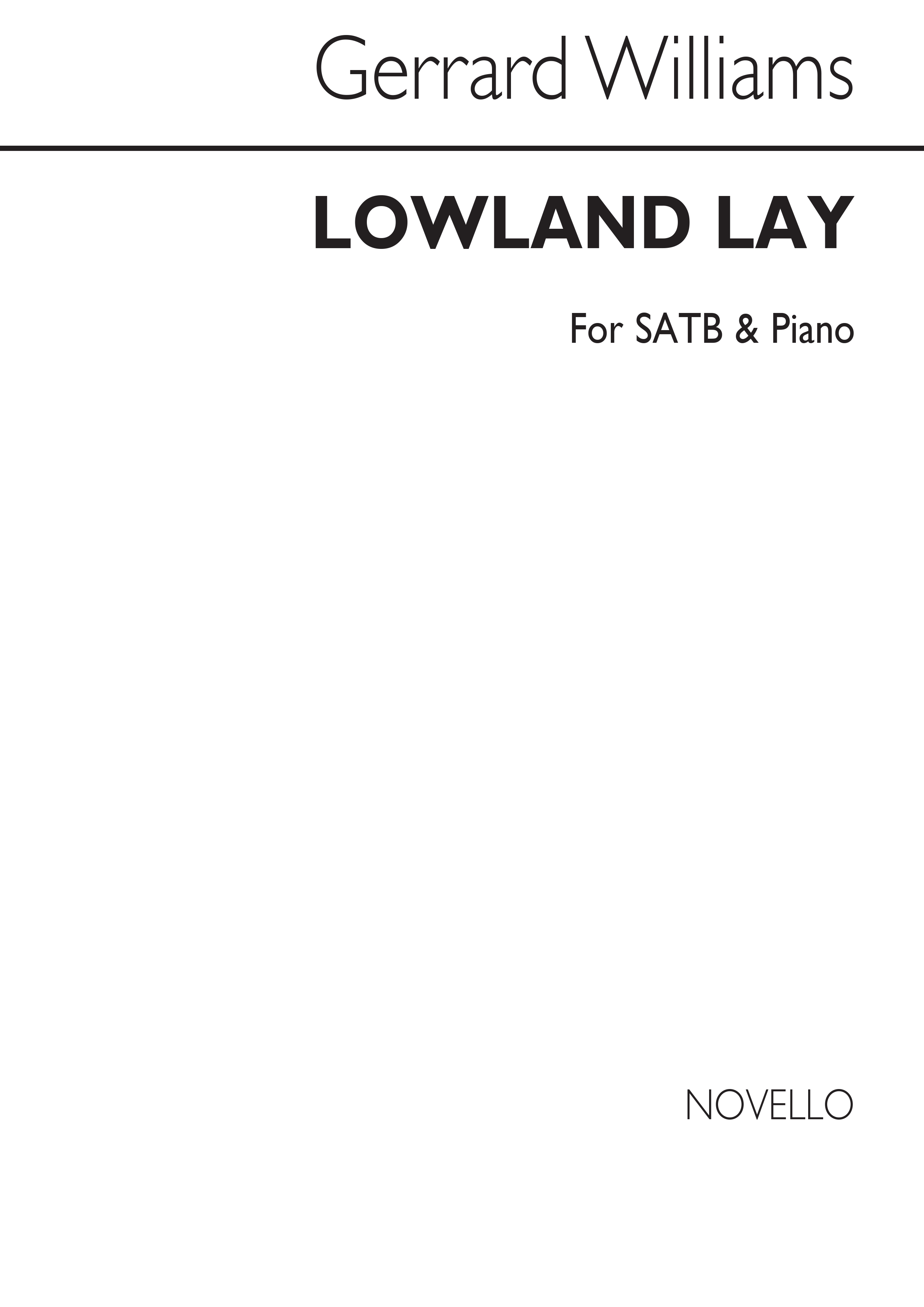 Gerrard Williams: Lowland Lay: SATB: Vocal Score