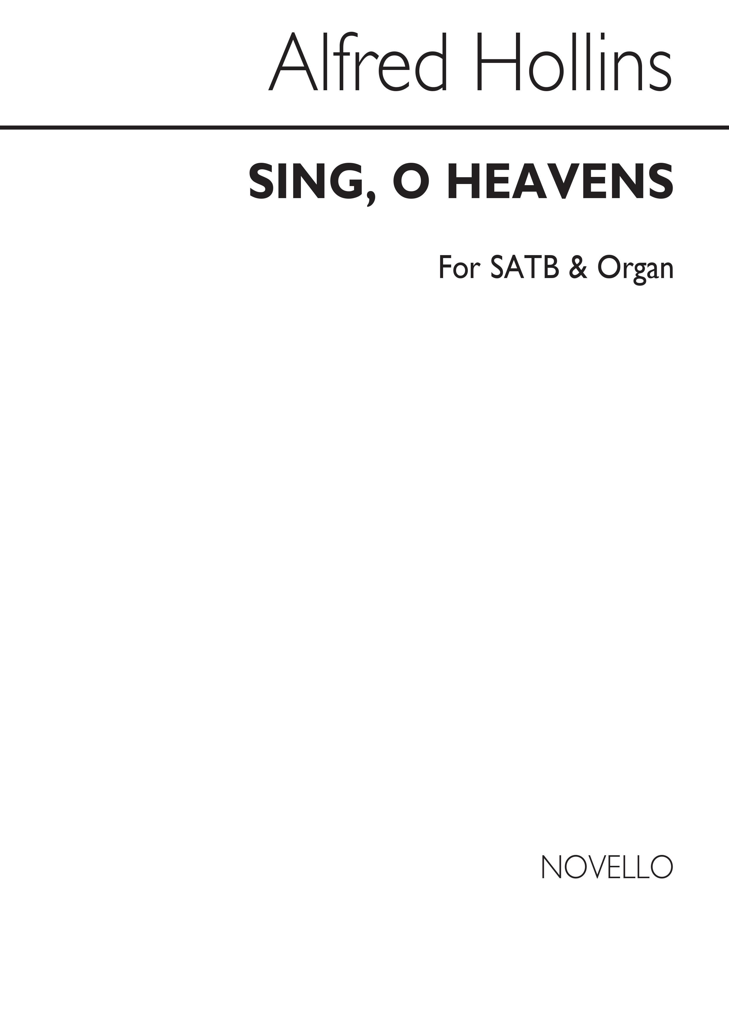 Alfred Hollins: Sing O Heavens Satb/Organ: SATB: Vocal Score