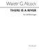 Walter G. Alcock: There Is A River Satb/Organ: SATB: Vocal Score