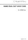 Hubert Parry: Hang Fear  Cast Away Care: SATB: Vocal Score