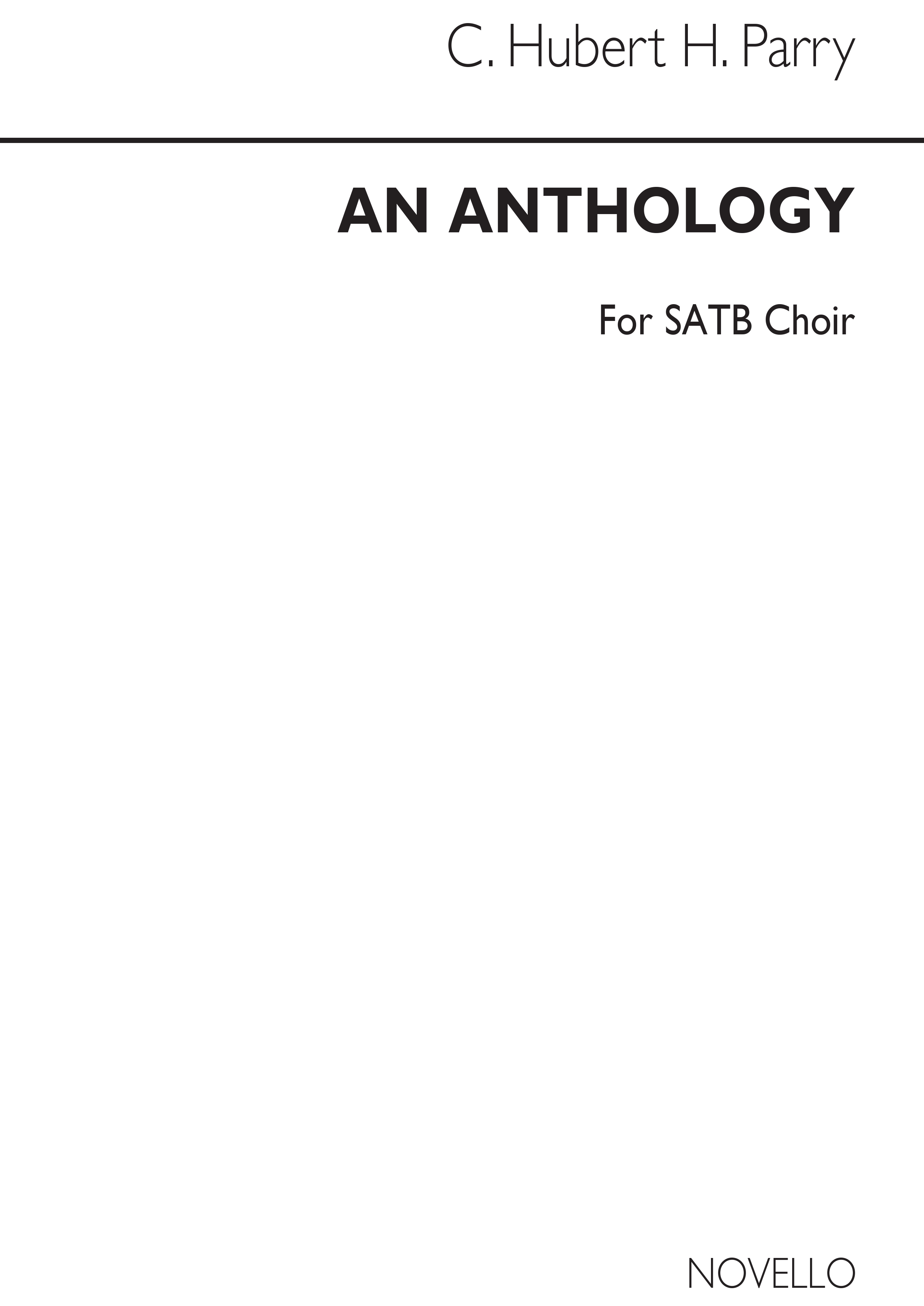 Hubert Parry: An Anthology: SATB: Vocal Score