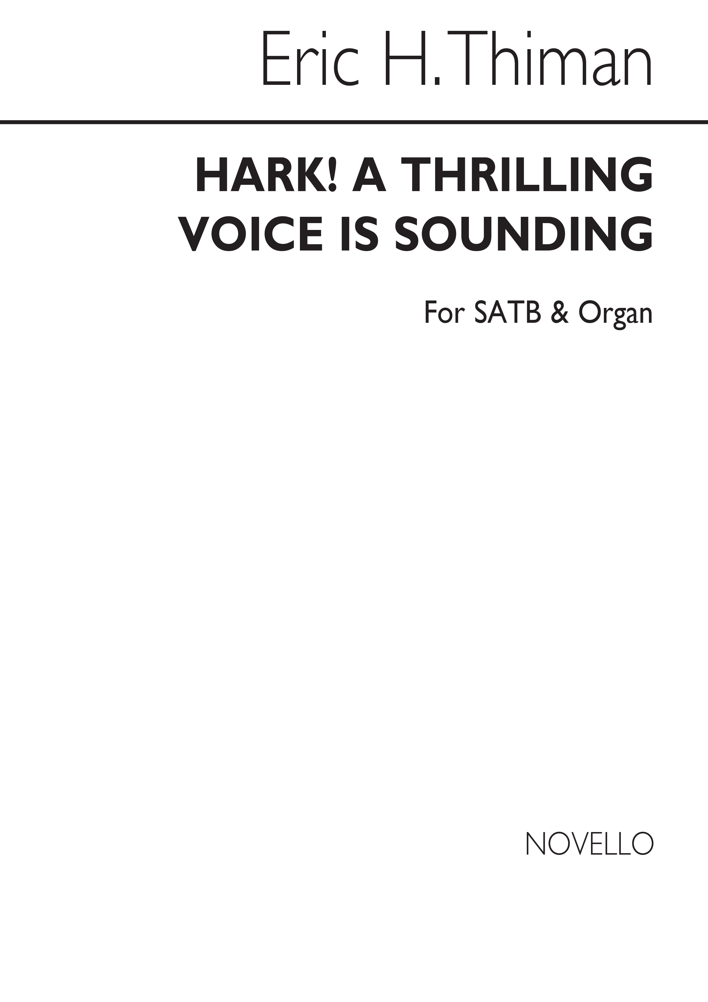 Eric Thiman: E Hark A Thrilling Voice Is Sounding Satb: SATB: Vocal Score
