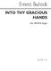 Ernest Bullock: Into Thy Gracious Hands: SATB: Vocal Score