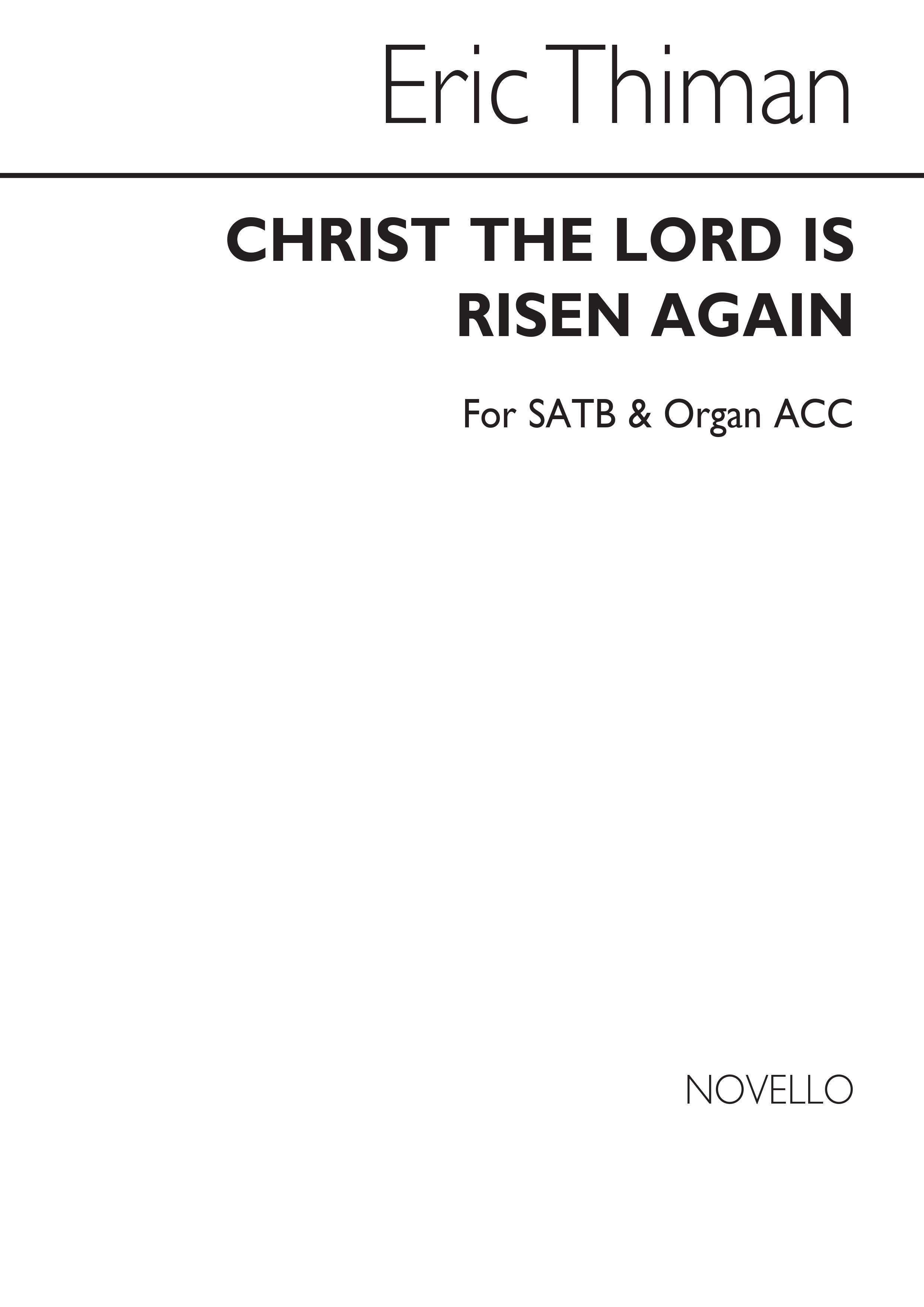 Eric Thiman: Christ The Lord Is Risen Again: SATB: Vocal Score