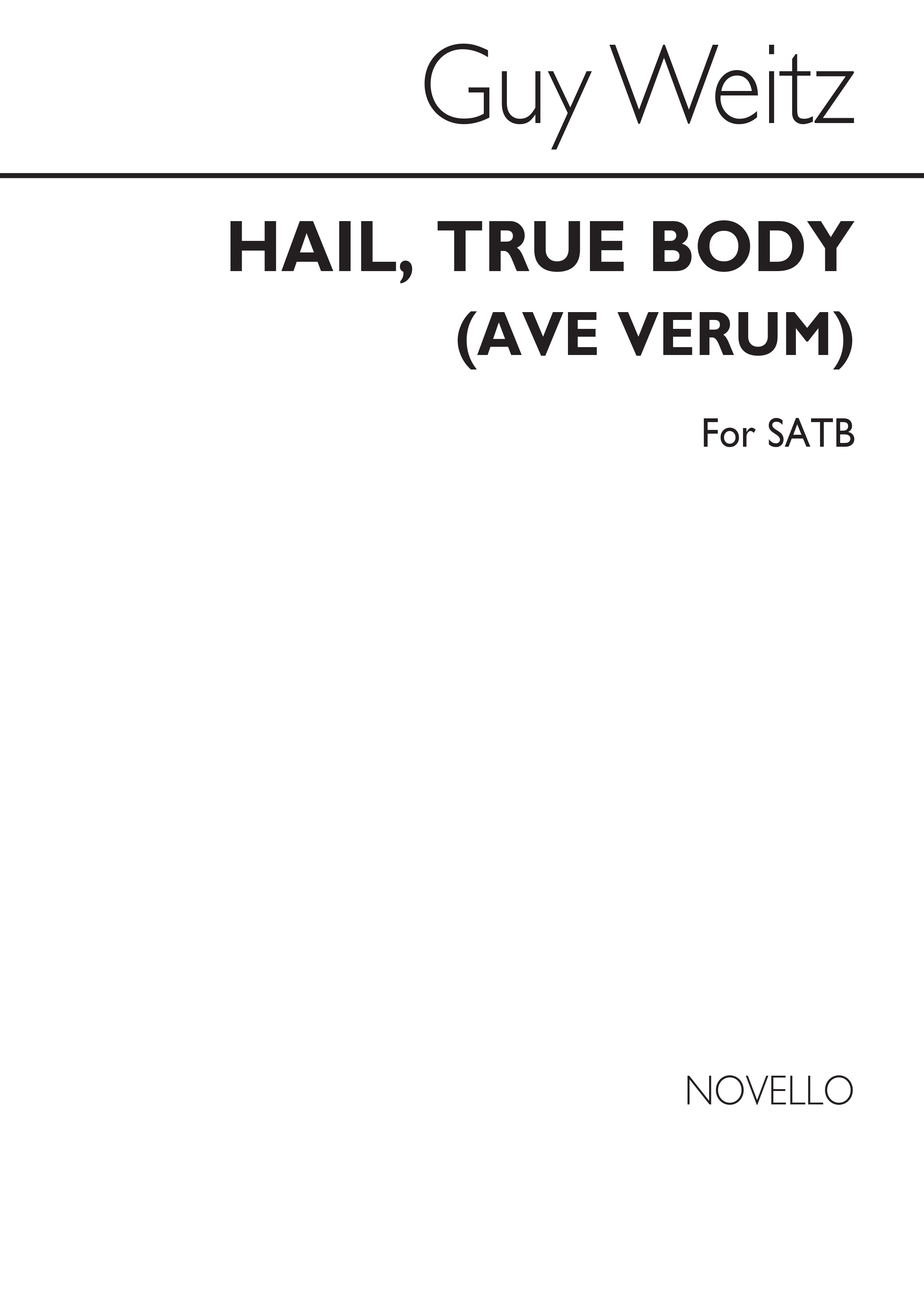 Hail  True Body (Ave Verum): SATB: Vocal Score