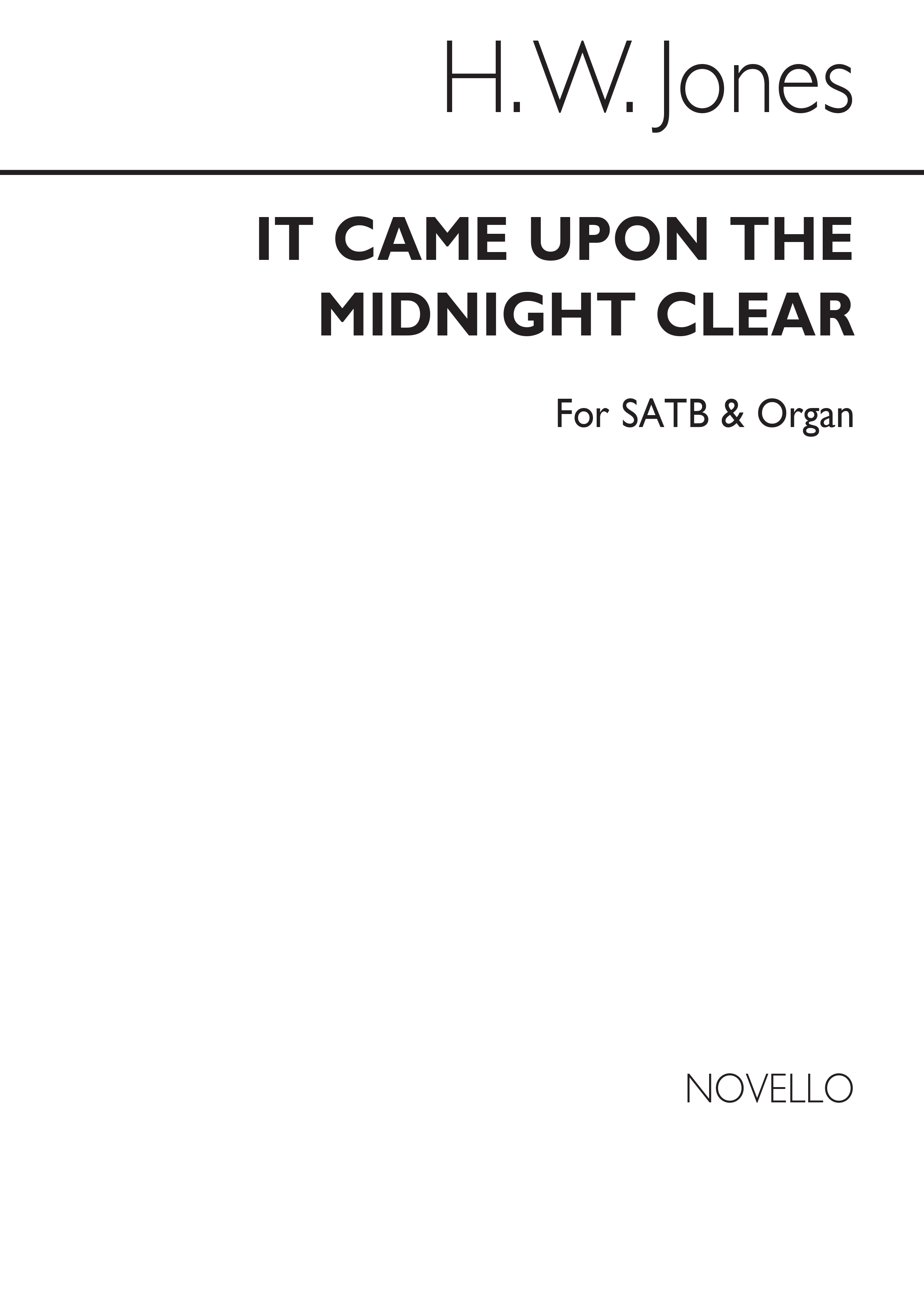 H.W. Jones: It Came Upon The Midnight Clear: SATB: Vocal Score