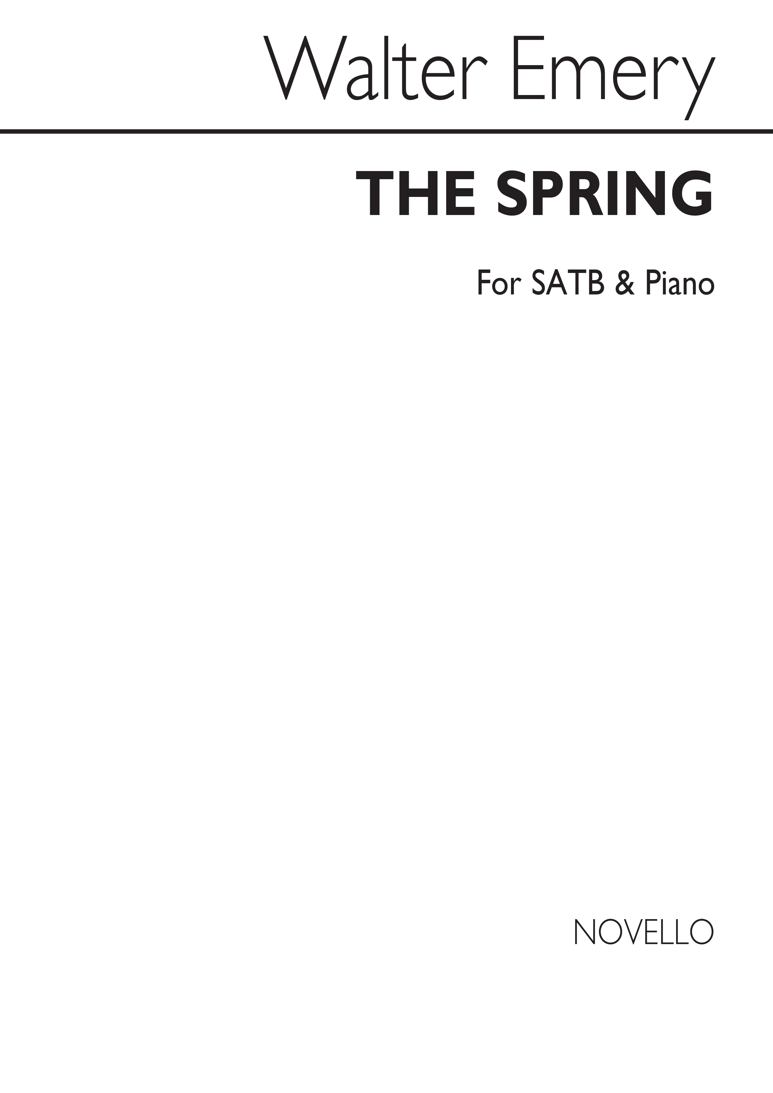 Walter Emery: The Spring: SATB: Vocal Score