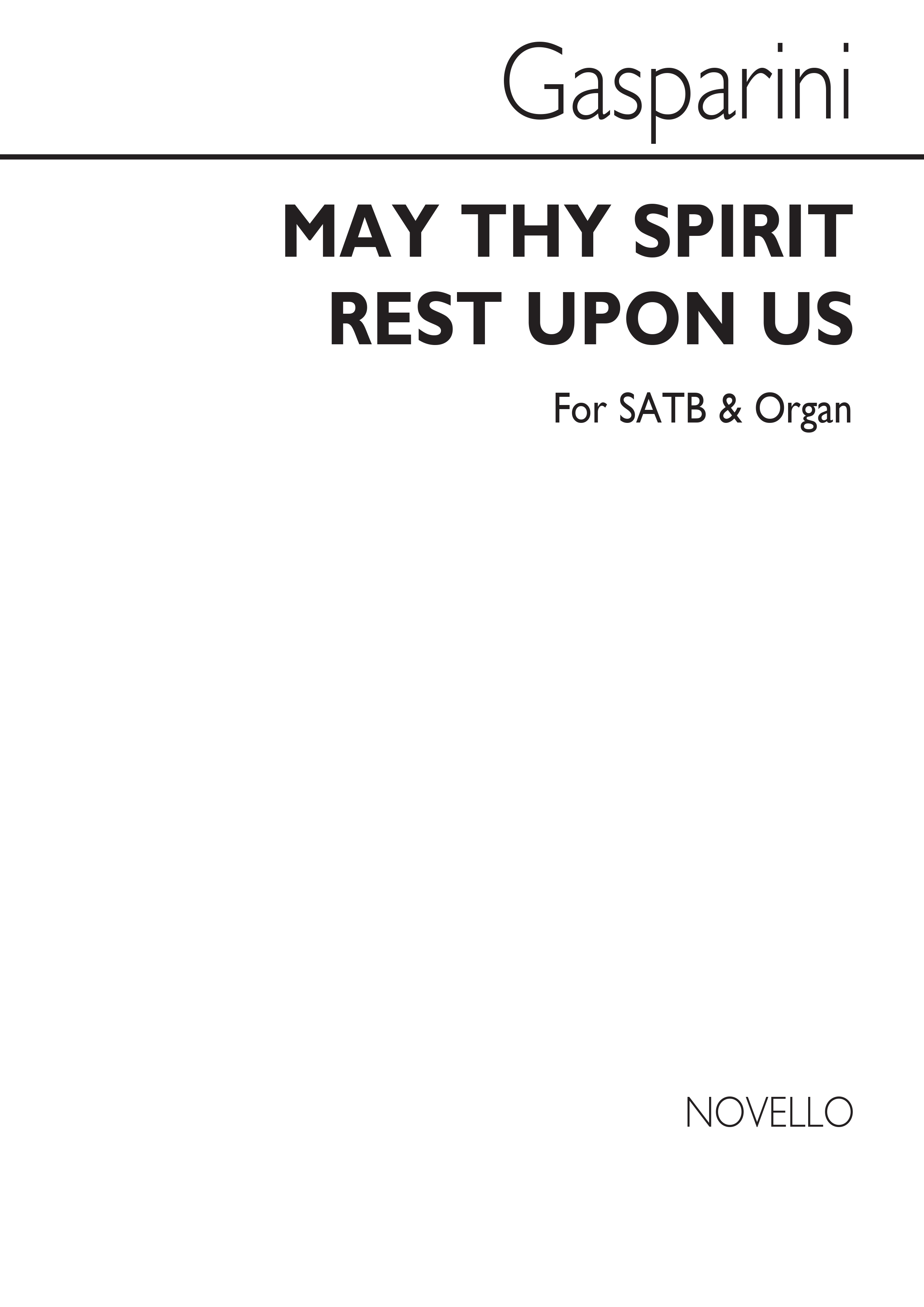 Gasparini: May Thy Spirit Rest Upon Us: SATB: Vocal Score