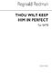 Reginald Redman: Thou Wilt Keep Him In Perfect Peace: SATB: Vocal Score