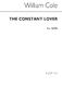 William Cole: The Constant Lover: SATB: Vocal Score