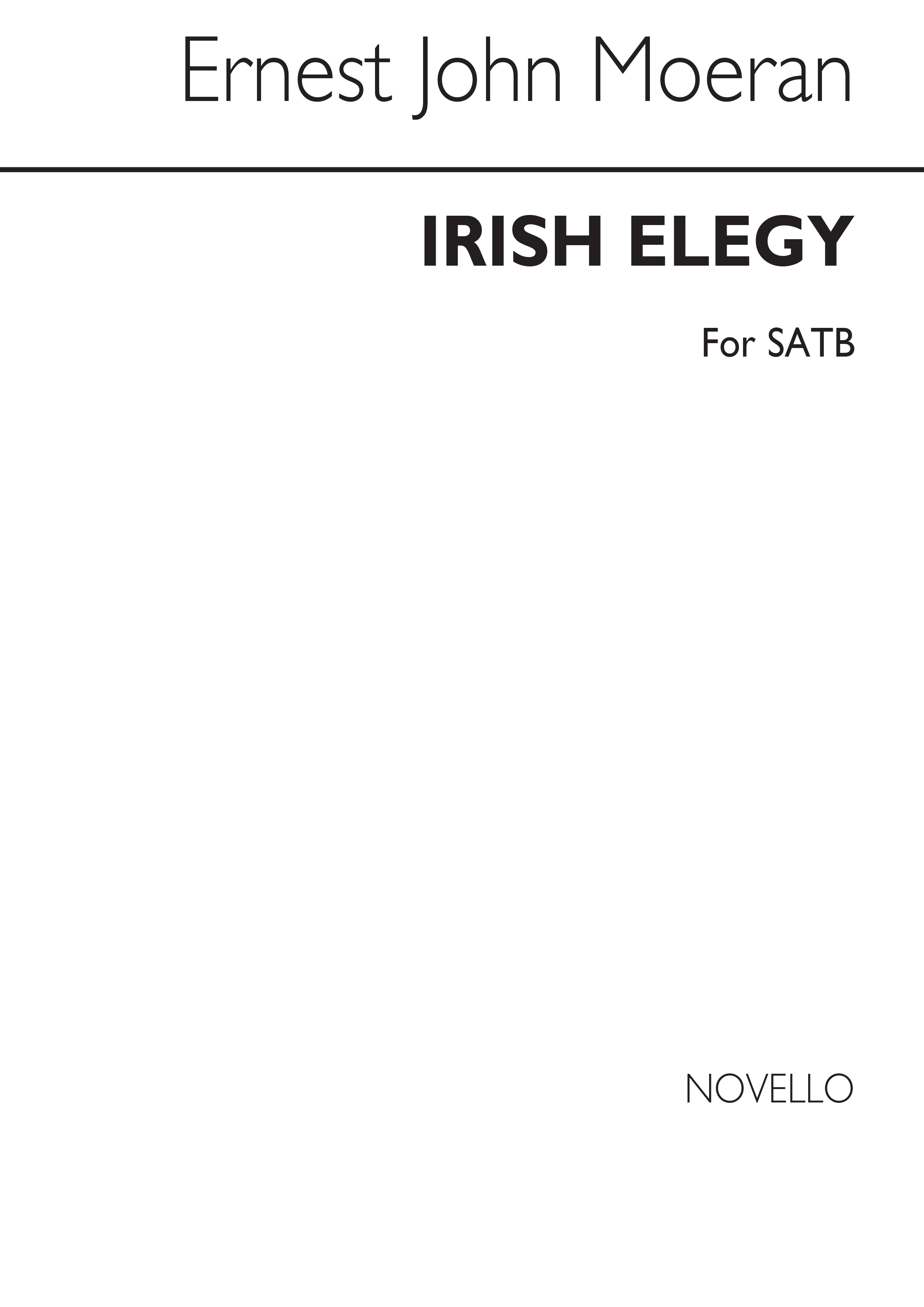 E.J. Moeran: Irish Elegy for SATB Chorus: SATB: Vocal Score