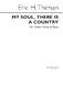 Eric Thiman: My Soul There Is A Country