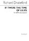 Richard Drakeford: If 'Twere The Time Of Lilies: SATB: Vocal Score