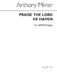 Anthony Milner: Praise The Lord Of Heaven: SATB: Vocal Score