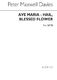 Peter Maxwell Davies: Ave Maria - Hail Blessed Flower: SATB: Vocal Score