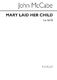 John McCabe: Mary Laid Her Child: SATB: Vocal Score