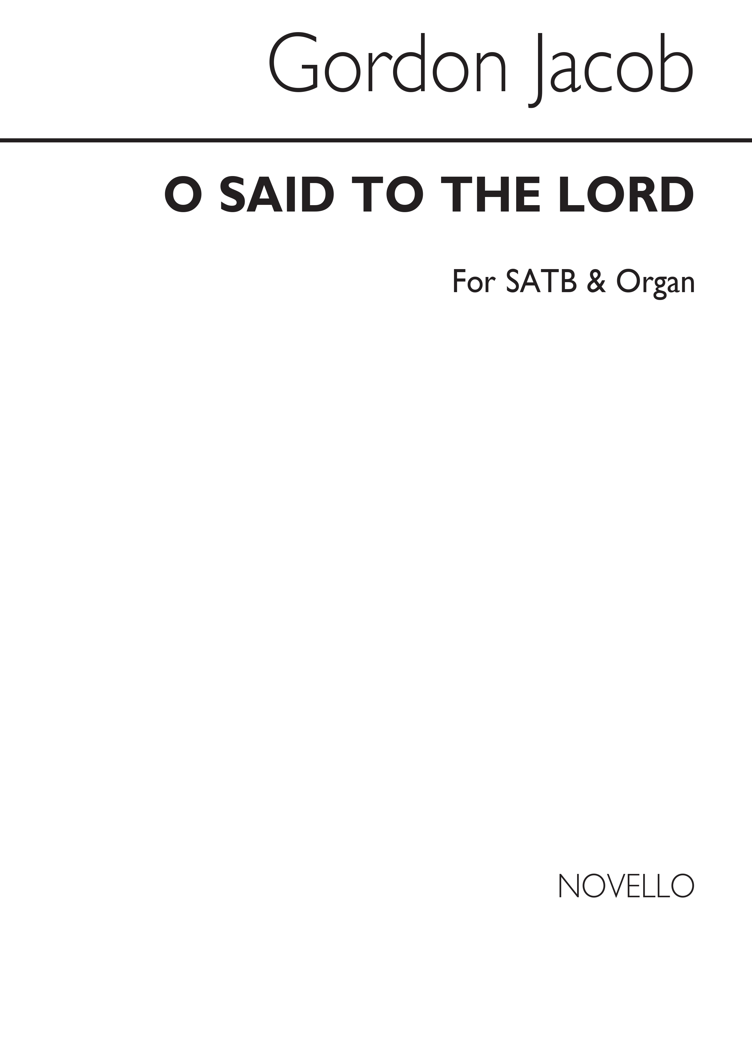 Gordon Jacob: I Said To The Lord: SATB: Vocal Score