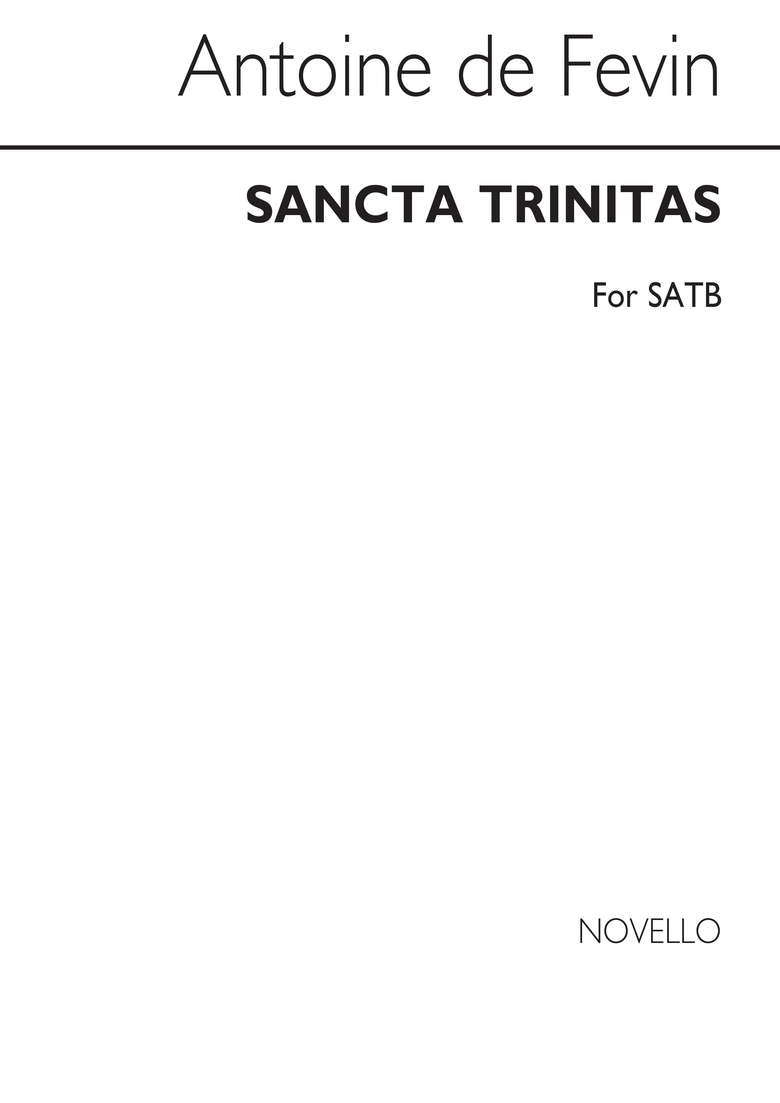 Antoine de  Fevin: Sancta Trinitas: SATB: Vocal Score