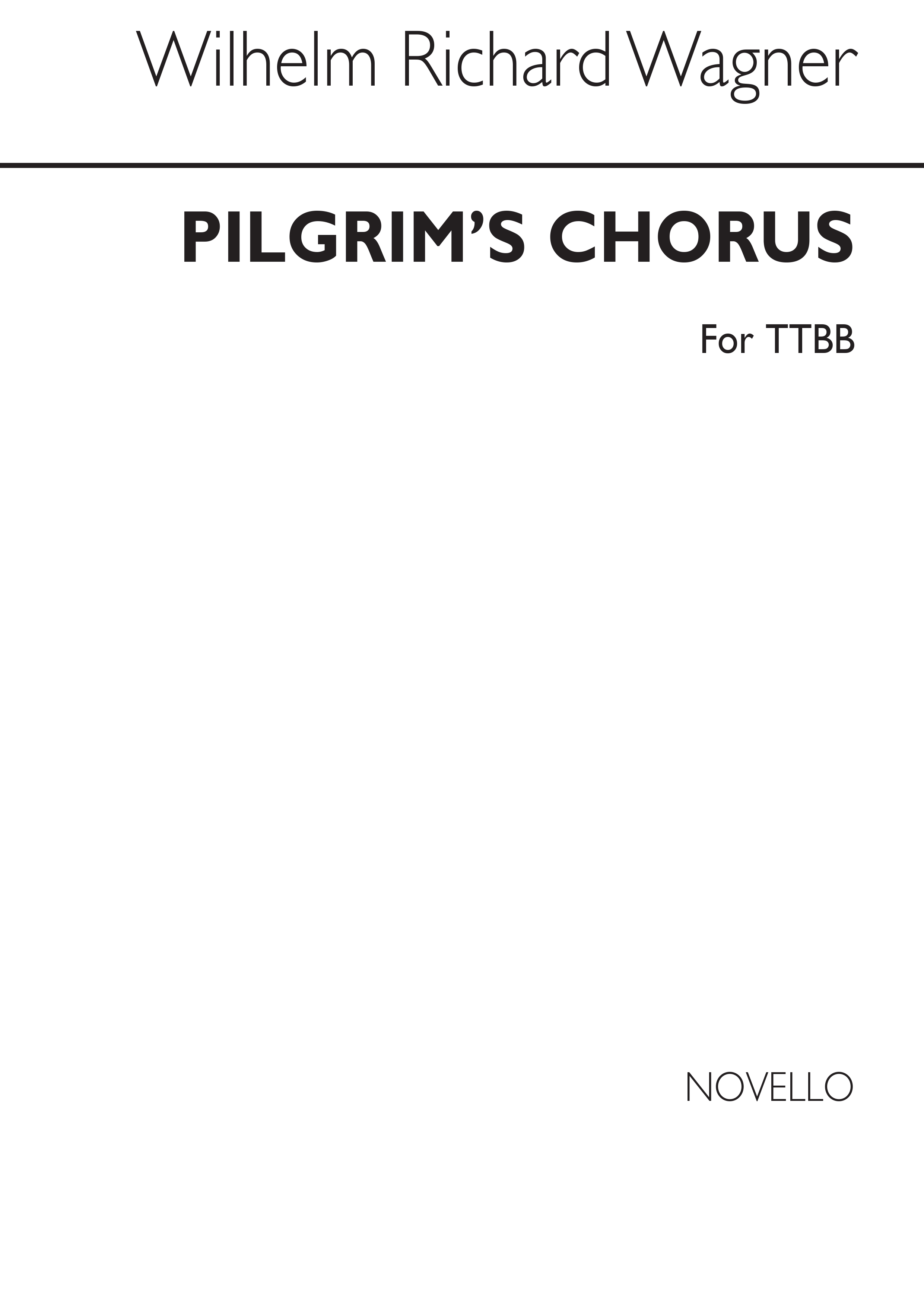 Richard Wagner: Pilgrim's Chorus (Tannhauser): TTBB: Vocal Score