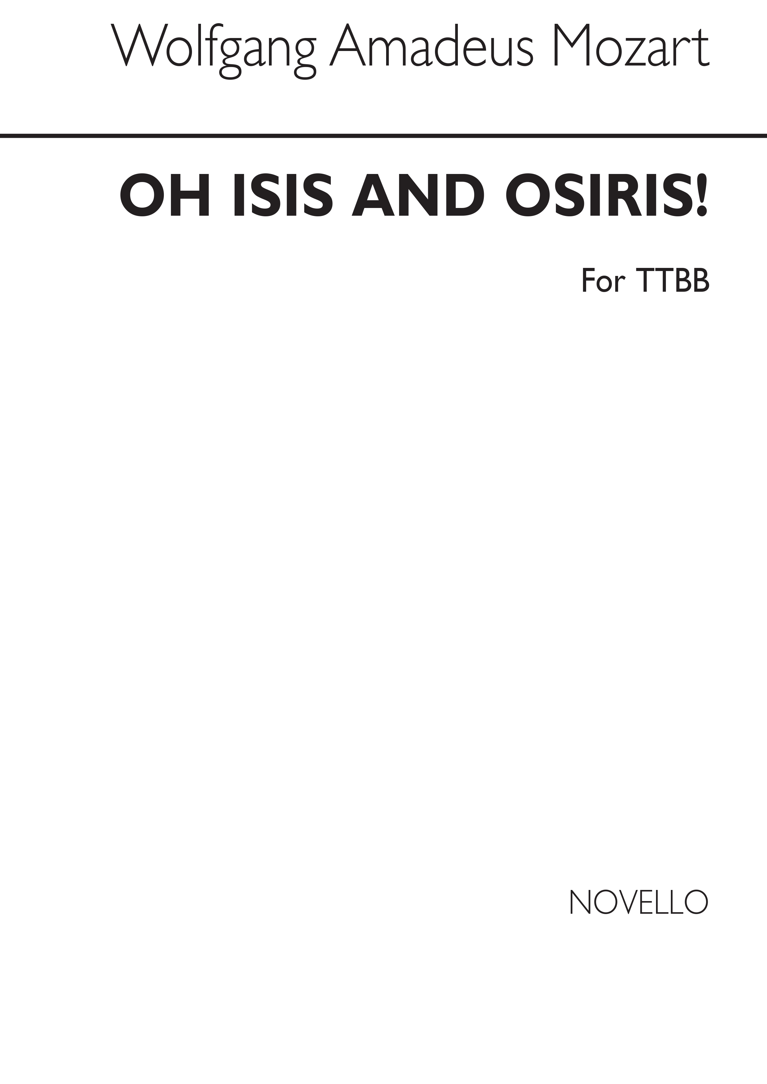 Wolfgang Amadeus Mozart: O'Isis And Osiris (TTBB): Opera: Vocal Score