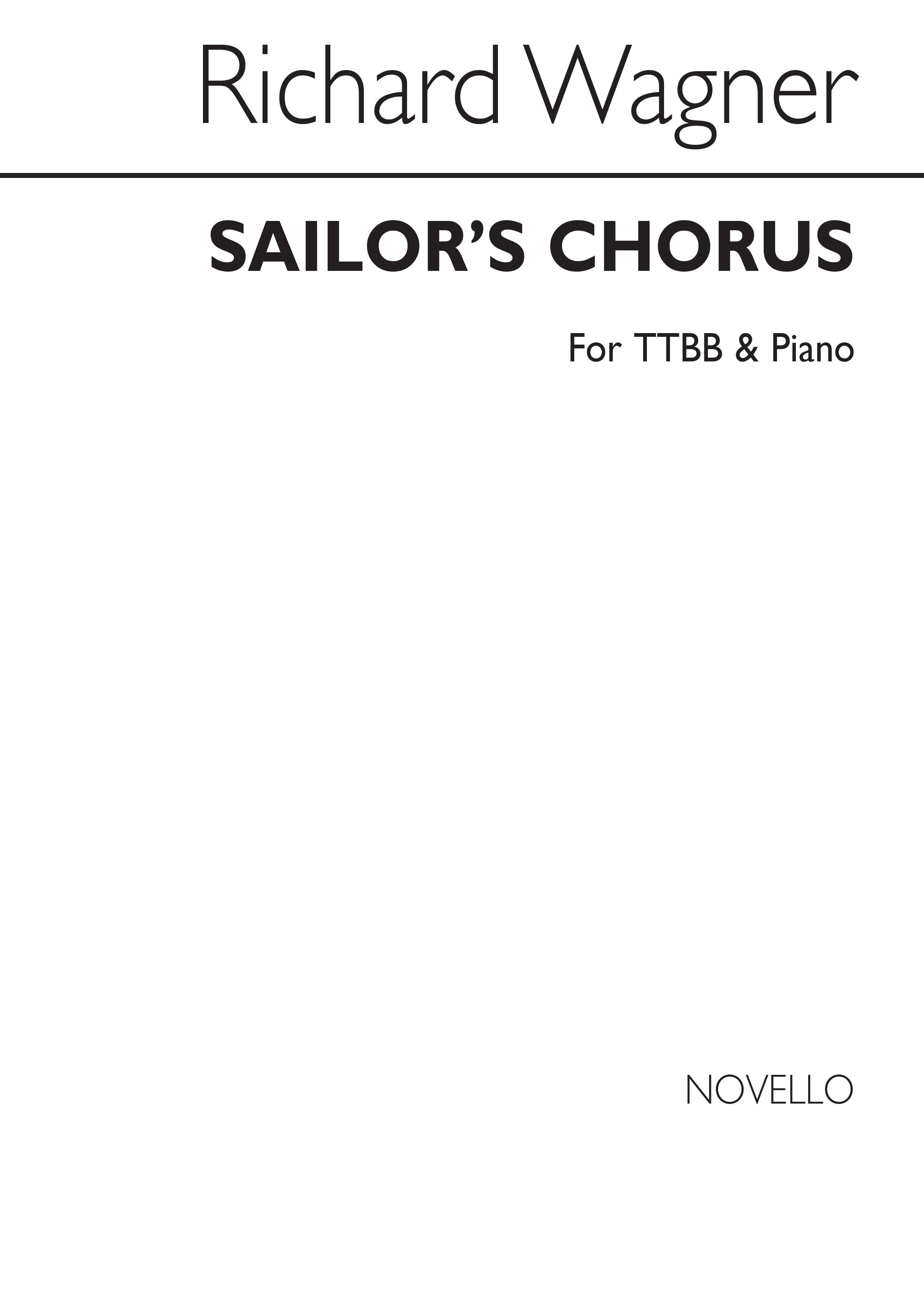 Richard Wagner: Sailor's Chorus: Opera: Vocal Score