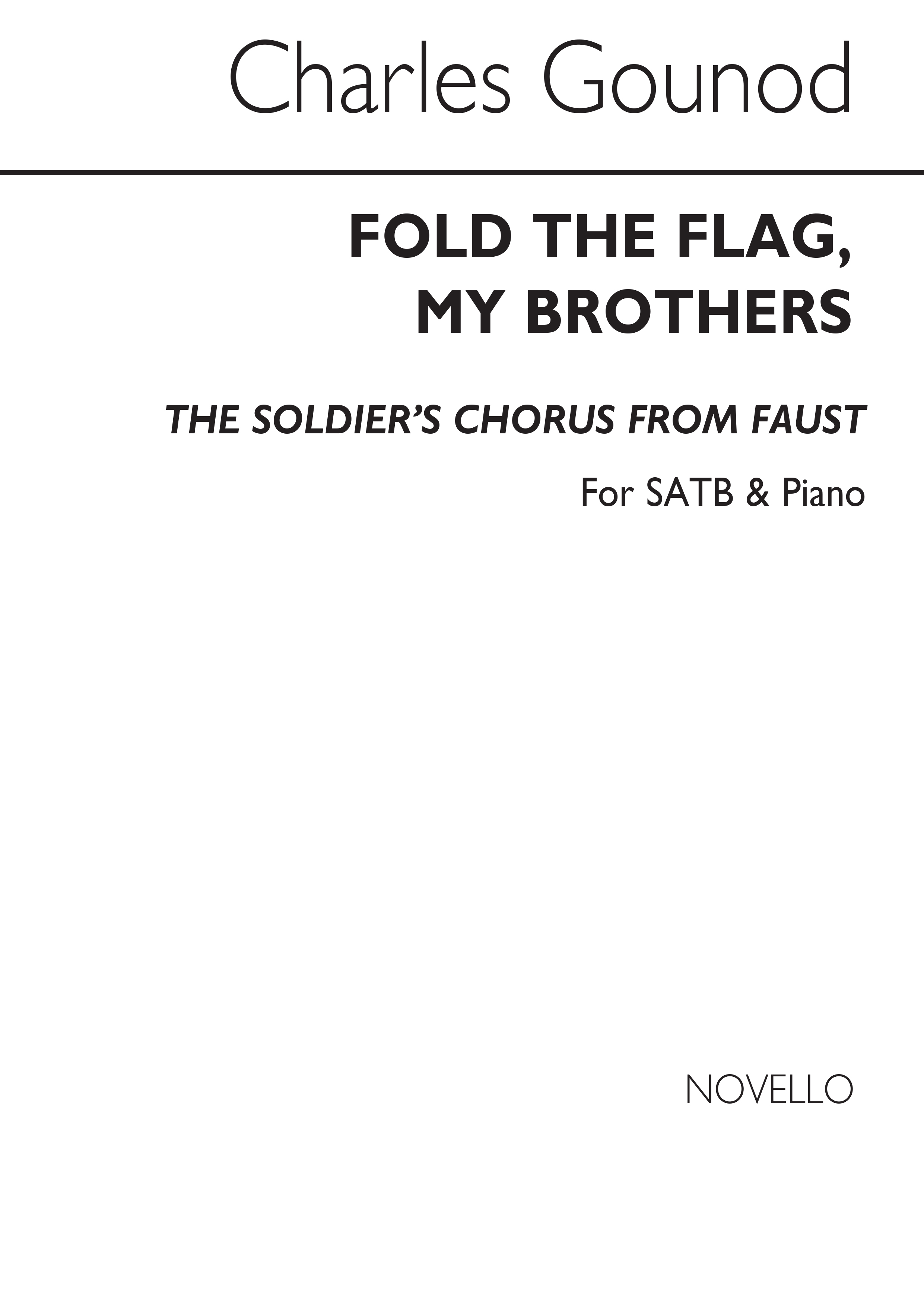 Charles Gounod: Soldiers' Chorus From Faust: SATB: Vocal Score
