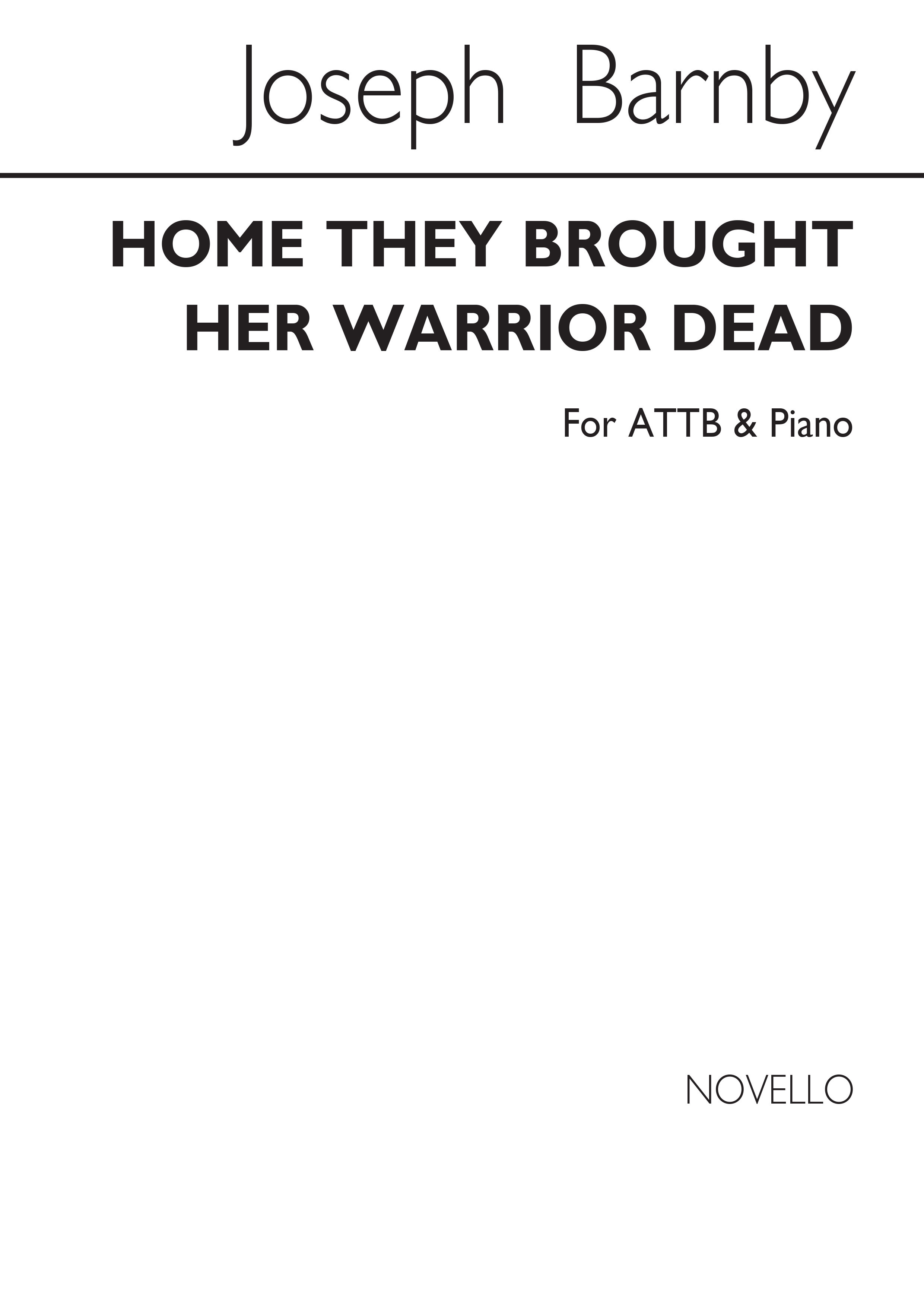 Joseph Barnby: Home They Brought Her Warrior Dead: Men's Voices: Vocal Score
