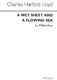 Charles Harford Lloyd: A Wet Sheet And A Flowing: TTBB: Vocal Score