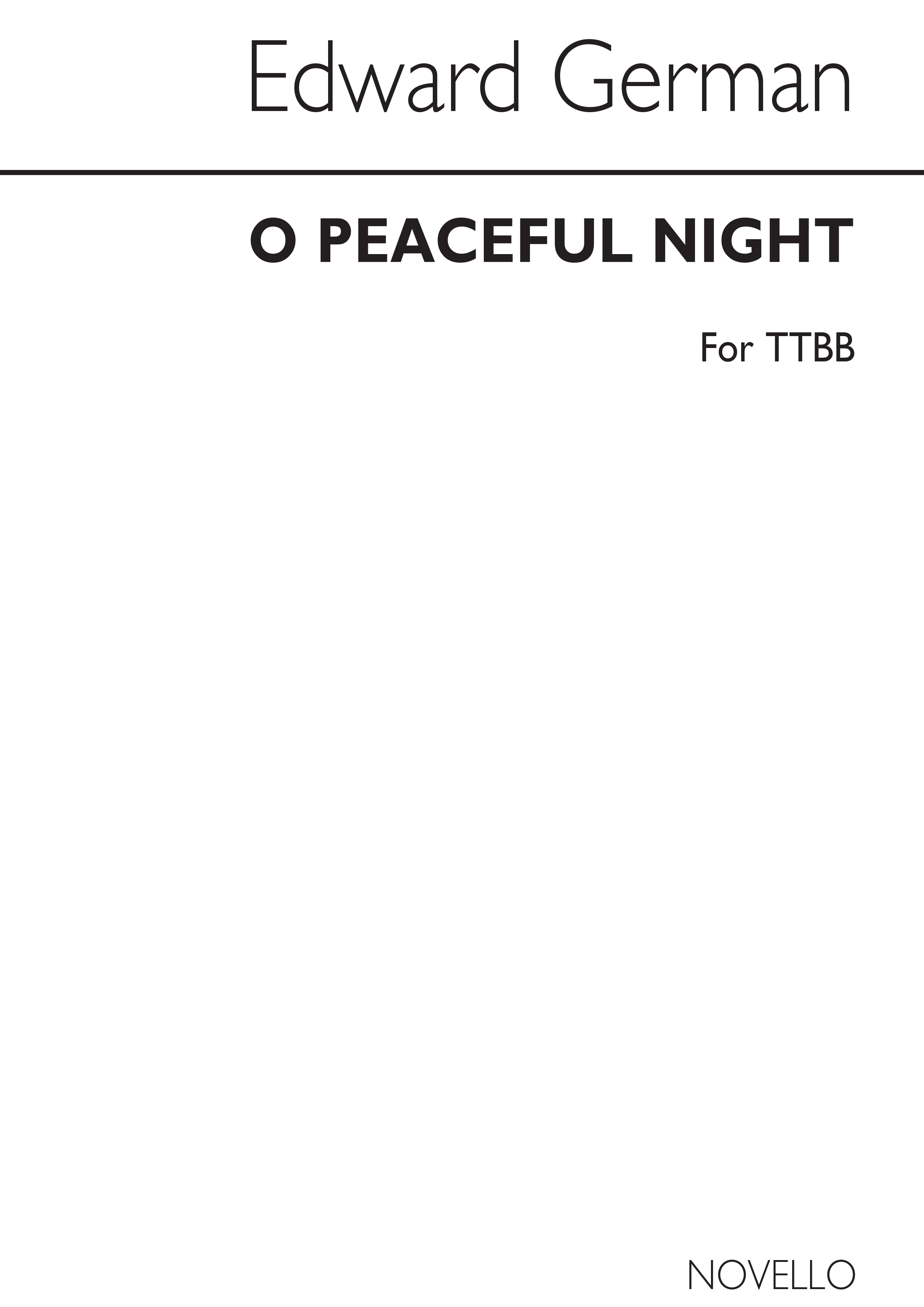 Edward German: O Peaceful Night: TTBB: Vocal Score