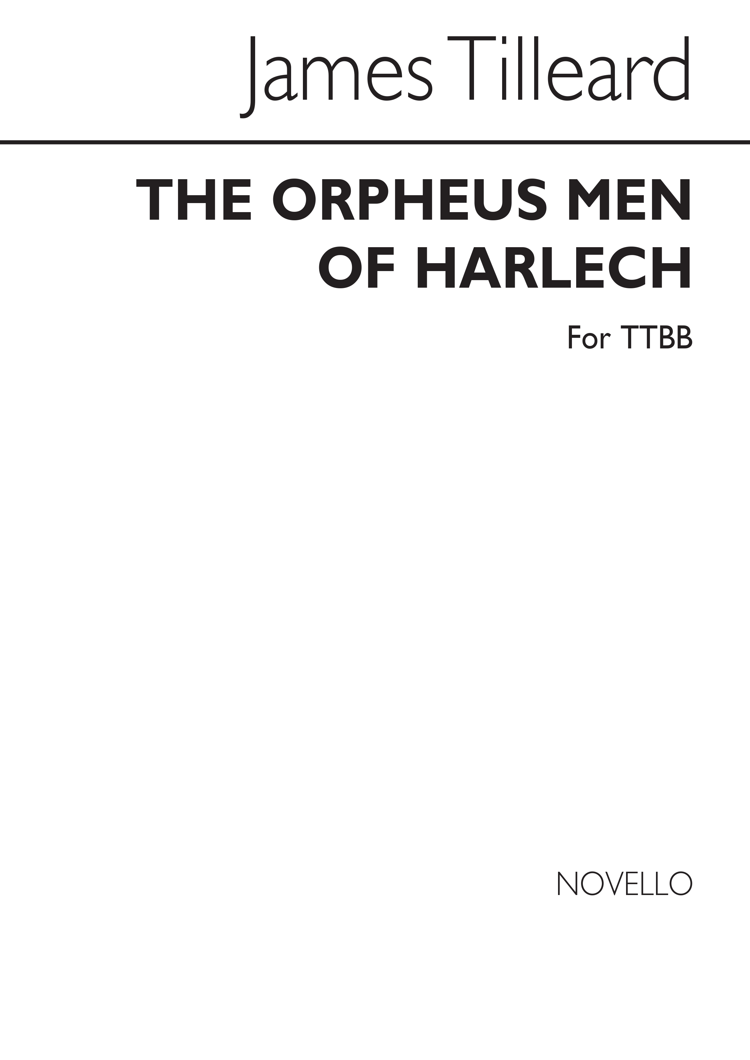 J. Tilleard: Men Of Harlech: TTBB: Vocal Score