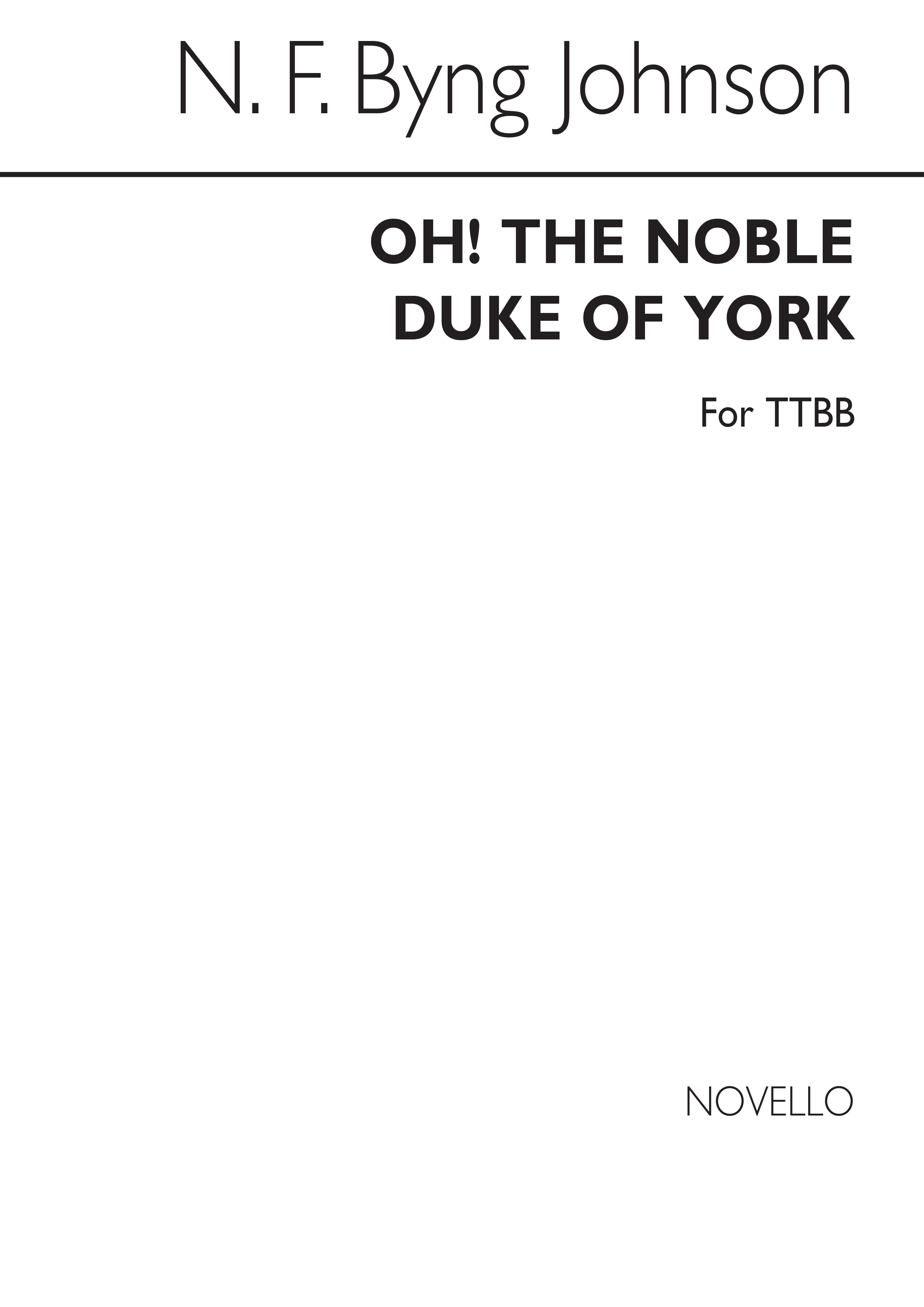 Oh! The Noble Duke Of York (TTBB): TTBB: Vocal Score