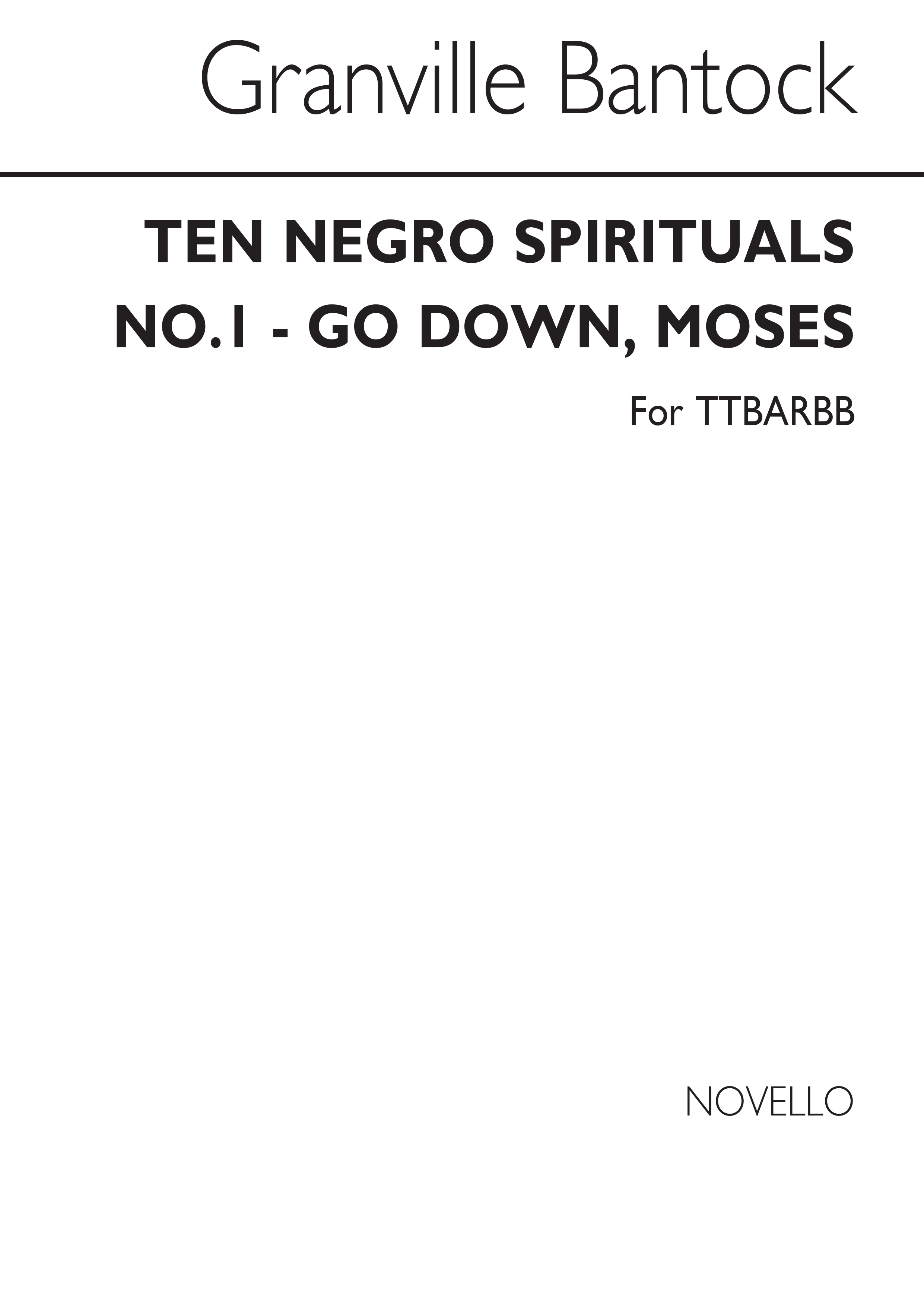 Granville Bantock: Go Down Moses (No.1 From 'Ten Negro Spirtuals'): Men's