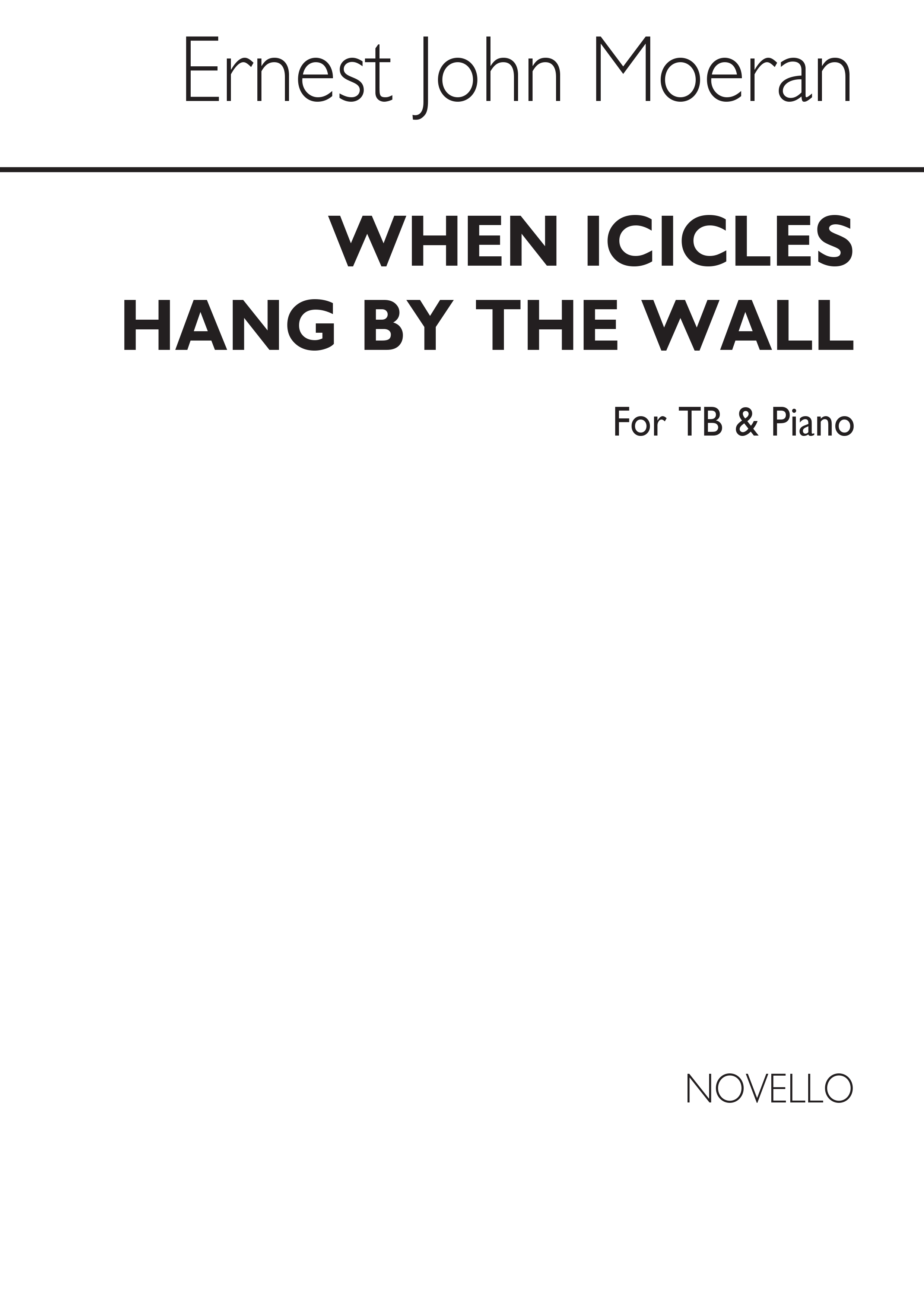 E.J. Moeran: When Icicles Hang By The Wall: TB: Vocal Score