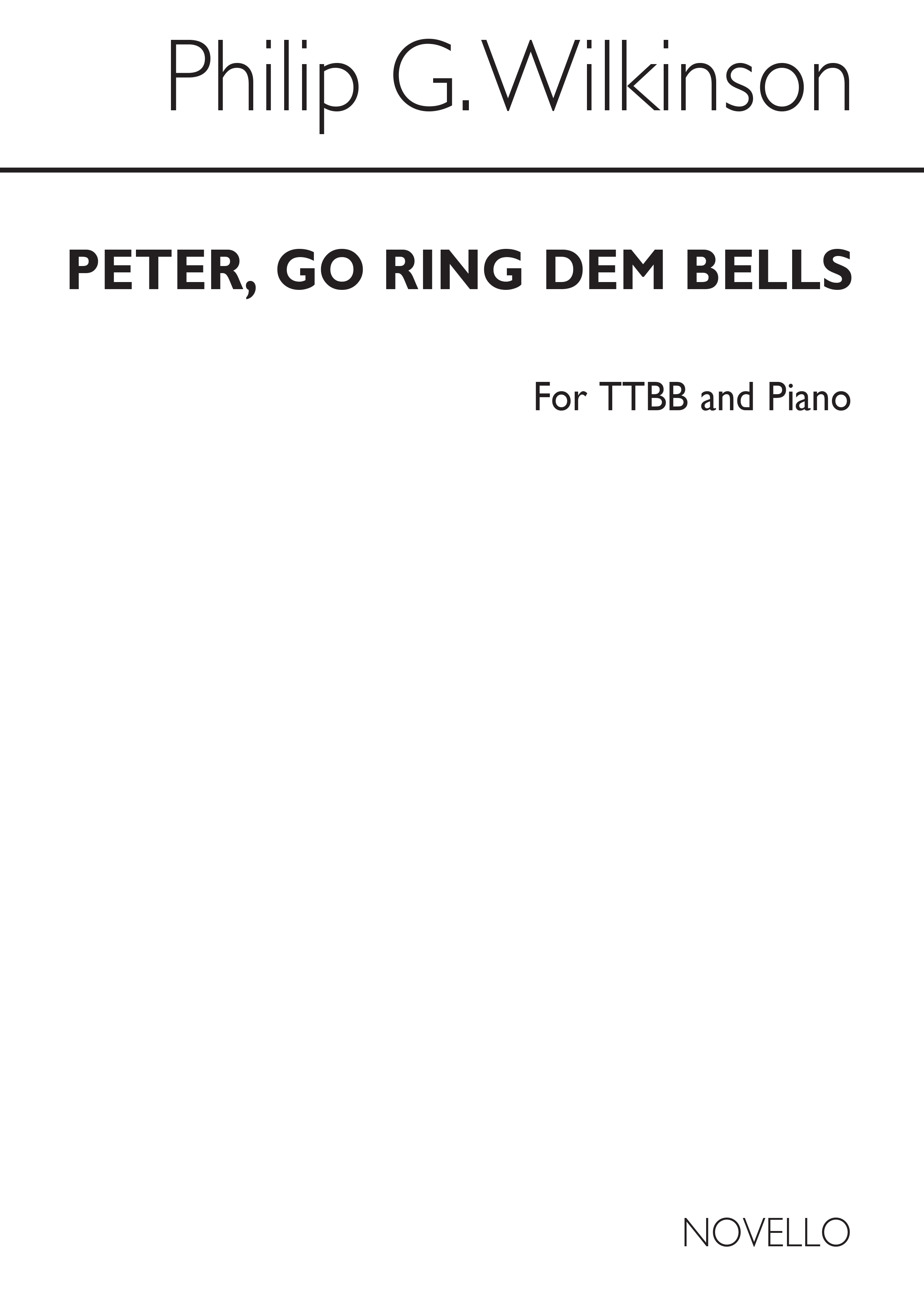 Philip G. Wilkinson: Peter Go Ring Dem Bells (For Rehearsal Only): Mixed Choir: