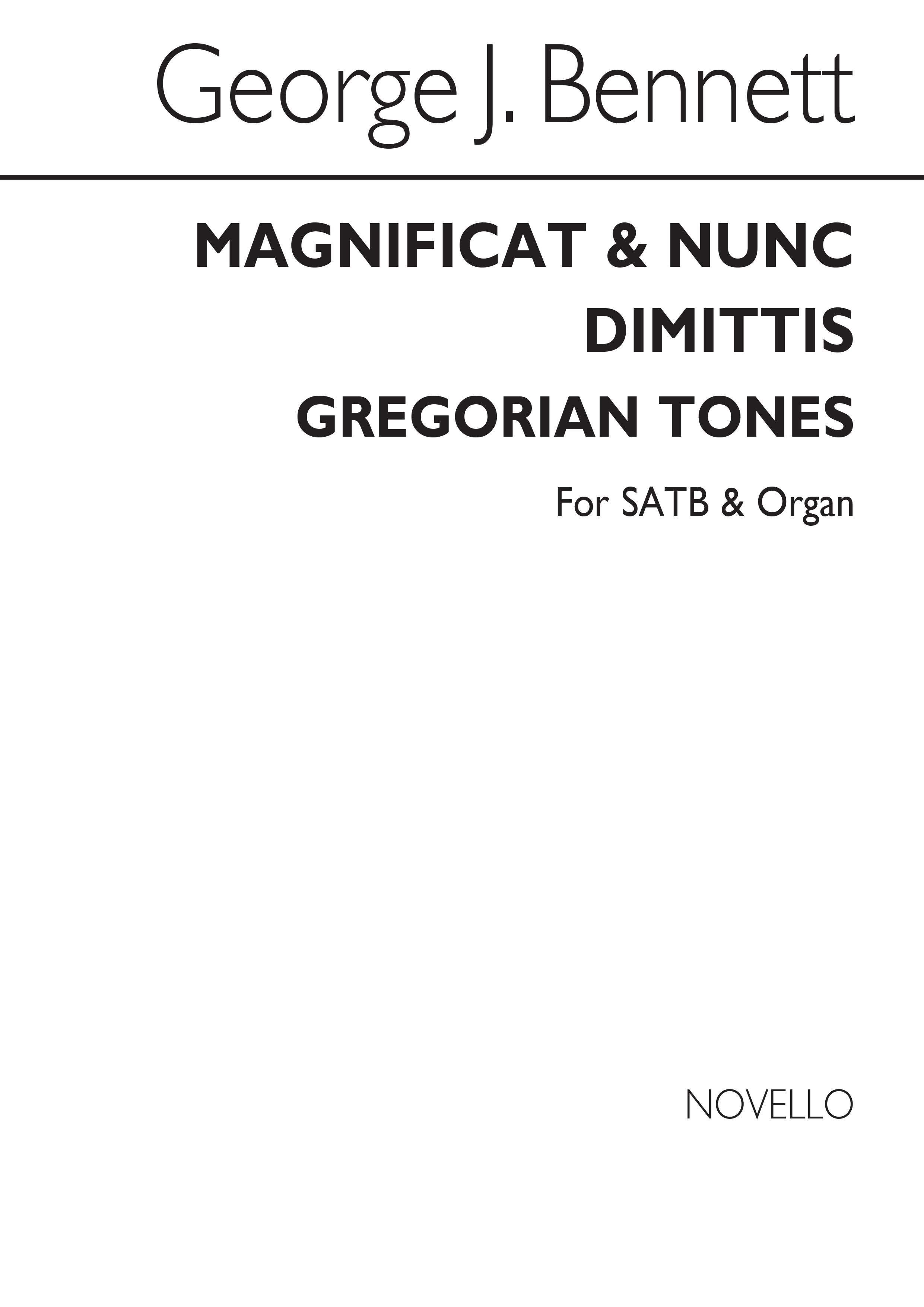 George J. Bennett: Magnificat And Nunc Dimittis (Gregorian Tones): SATB: Vocal