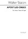 W. Staton: Apostles` Creed Organ: Unison Voices: Vocal Score