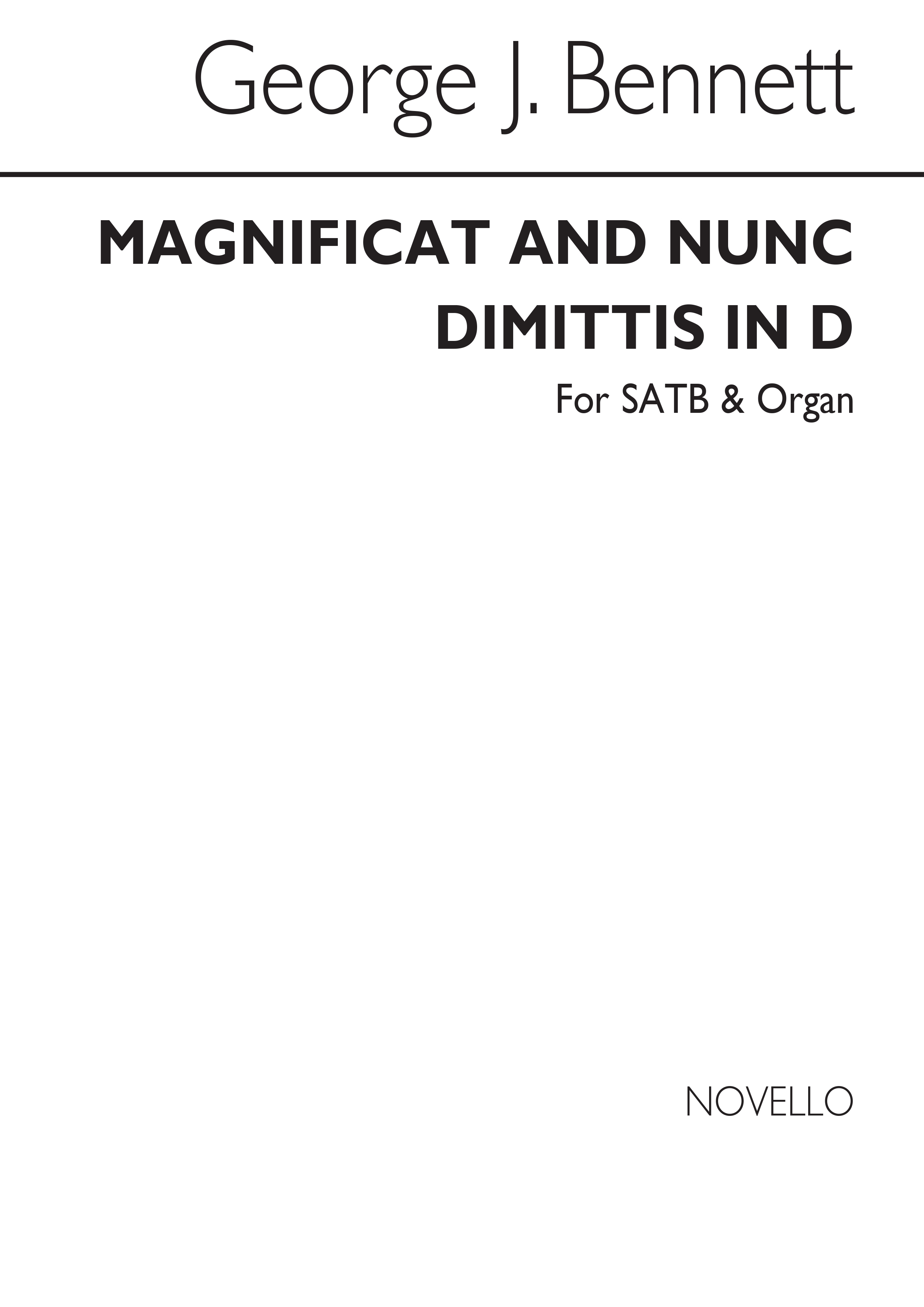 George J. Bennett: Magnificat And Nunc Dimittis In D: SATB: Vocal Score