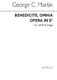 George C. Martin: Benedicite Omnia Opera In E Flat: SATB: Vocal Score