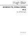 Hugh Blair: Benedicite Omnia Opera In G: SATB: Vocal Score