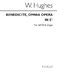 W. Hughes: Benedicite Omnia Opera In E Flat: SATB: Vocal Score