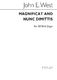 John E. West: Magnificat And Nunc Dimittis In A: SATB: Vocal Score