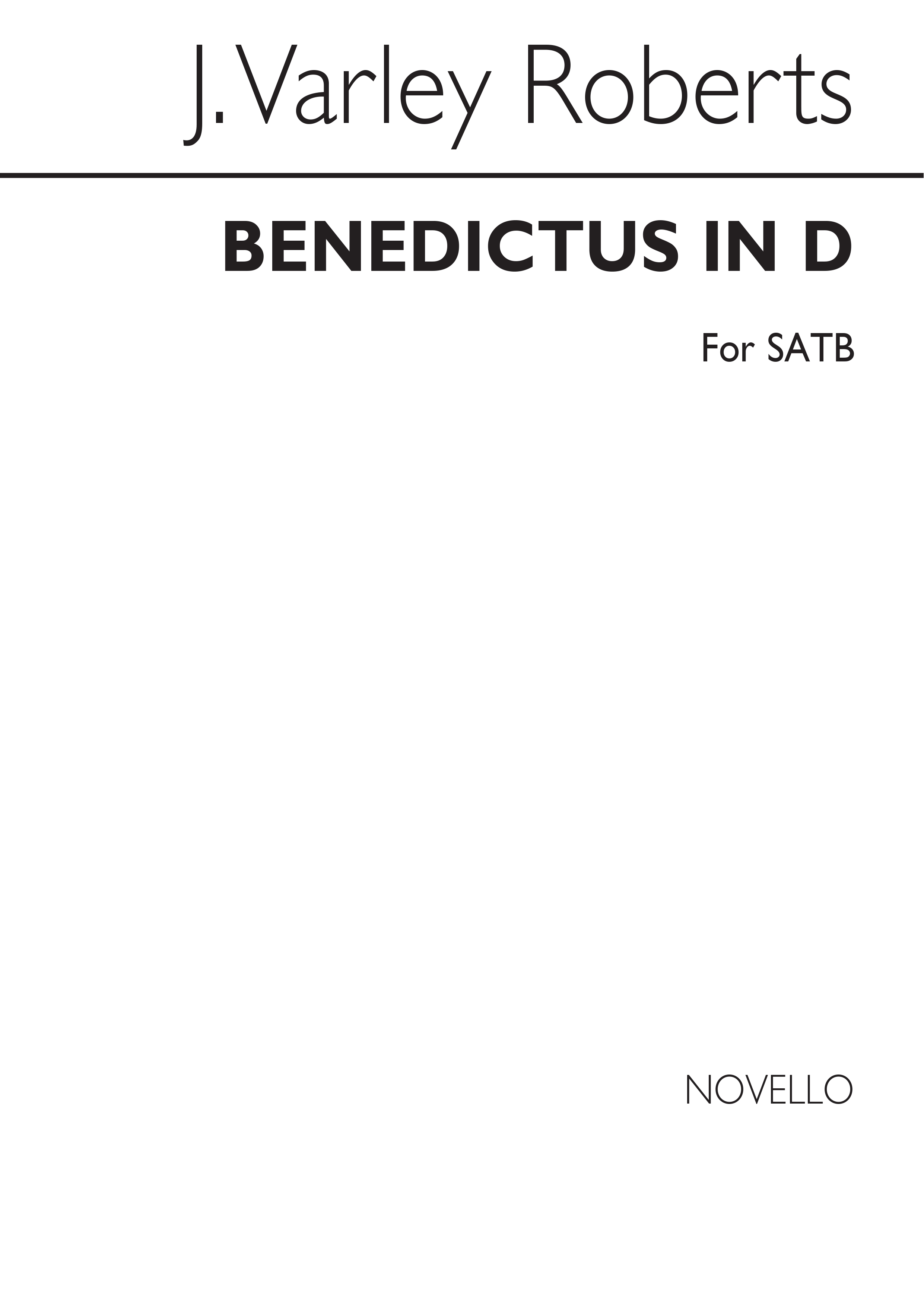 J. Varley Roberts: Benedictus In D (Chant Form) SATB: SATB: Vocal Score