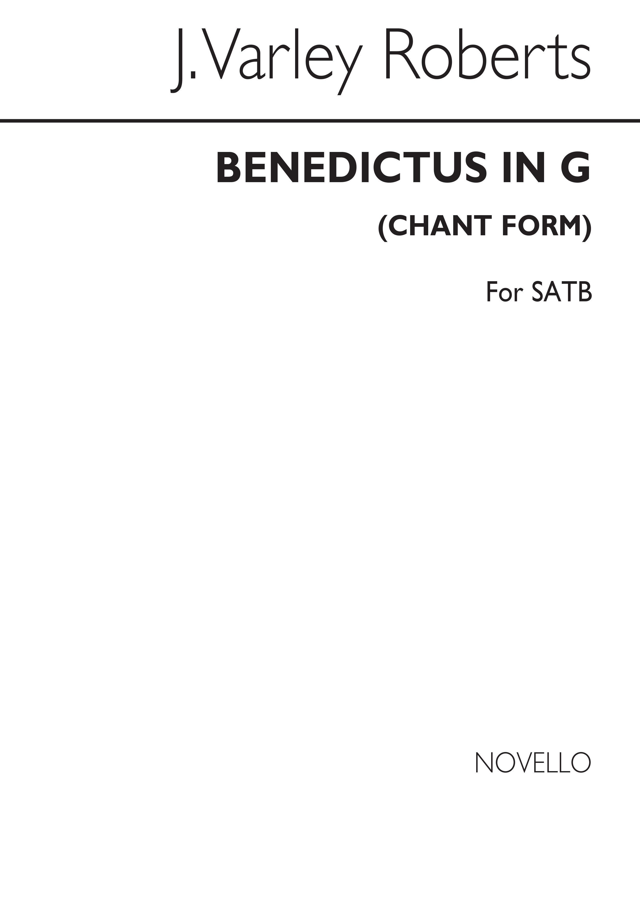 J. Varley Roberts: Benedictus In G (Chant Form) SATB: SATB: Vocal Score