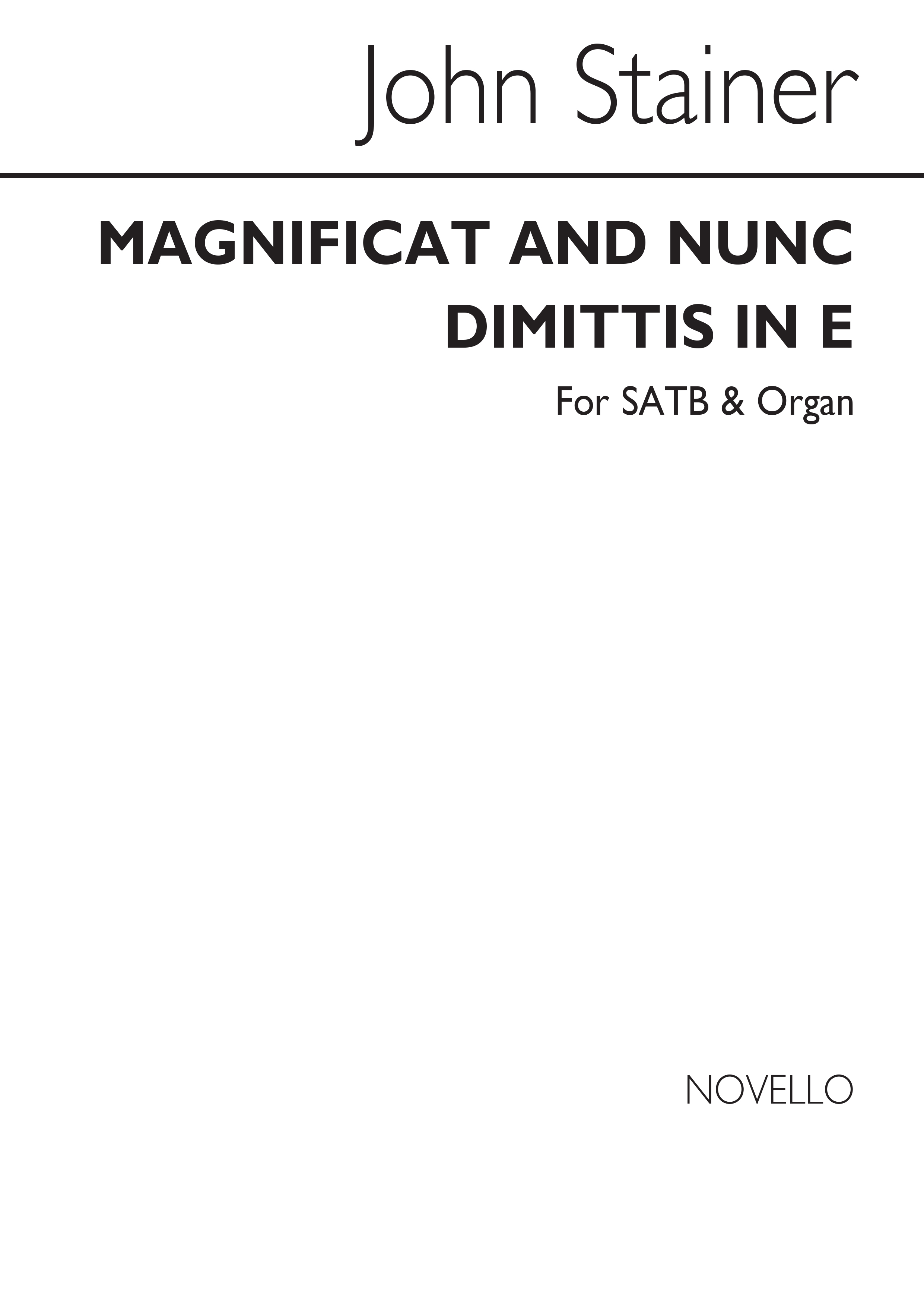 Sir John Stainer: Magnificat And Nunc Dimittis In E: SATB: Vocal Score