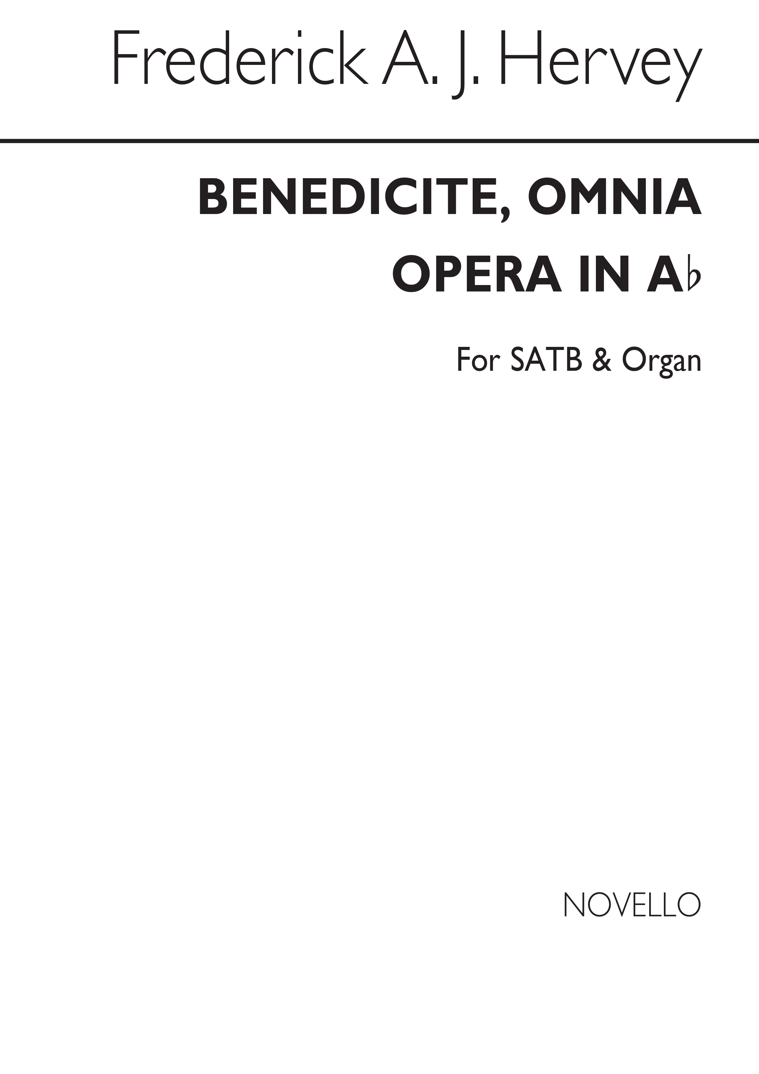 Frederick A.J. Hervey: Benedicite  Omnia Opera In A Flat: SATB: Vocal Score