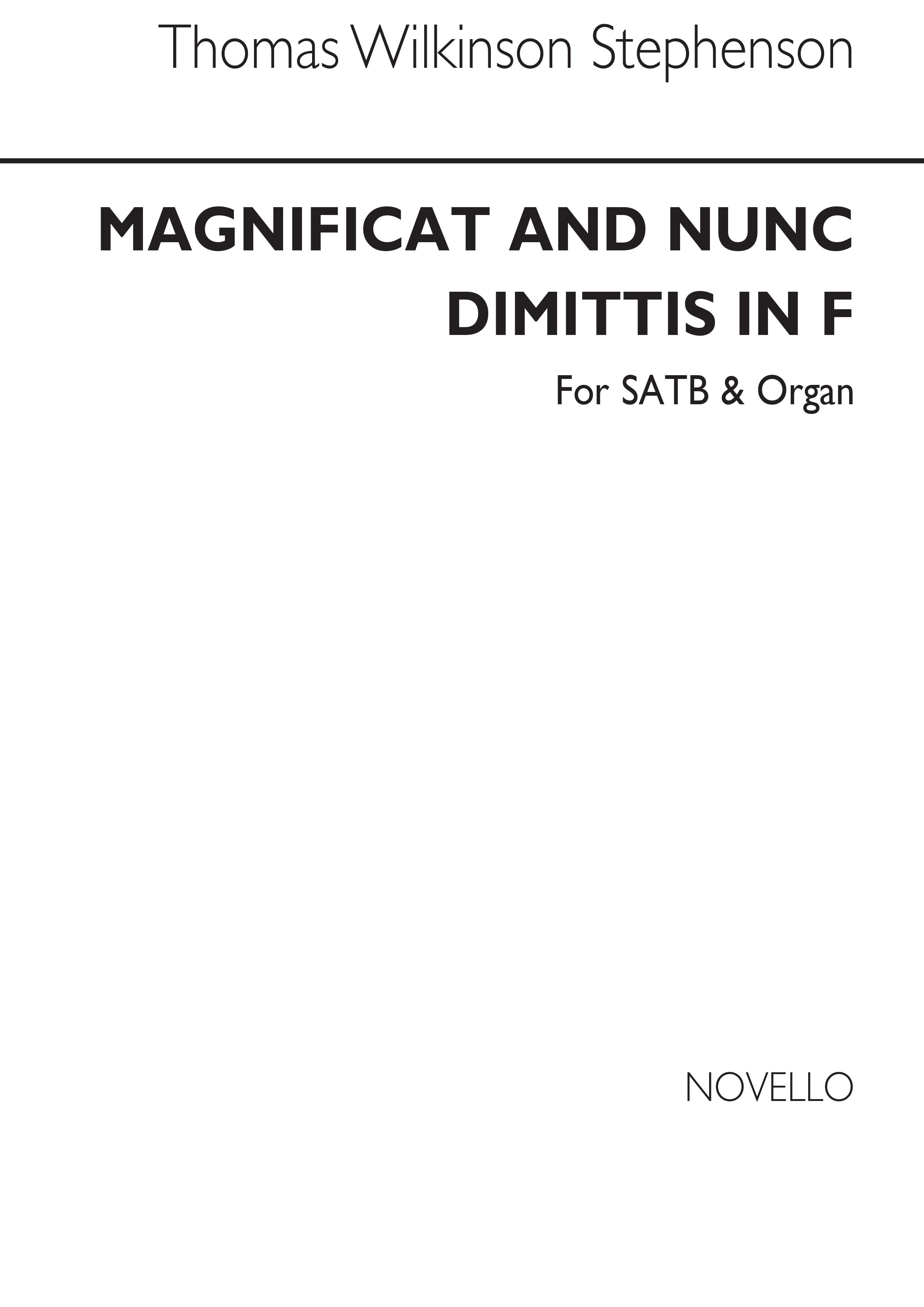 Thomas Wilkinson Stephenson: Magnificat And Nunc Dimittis In F: SATB: Vocal