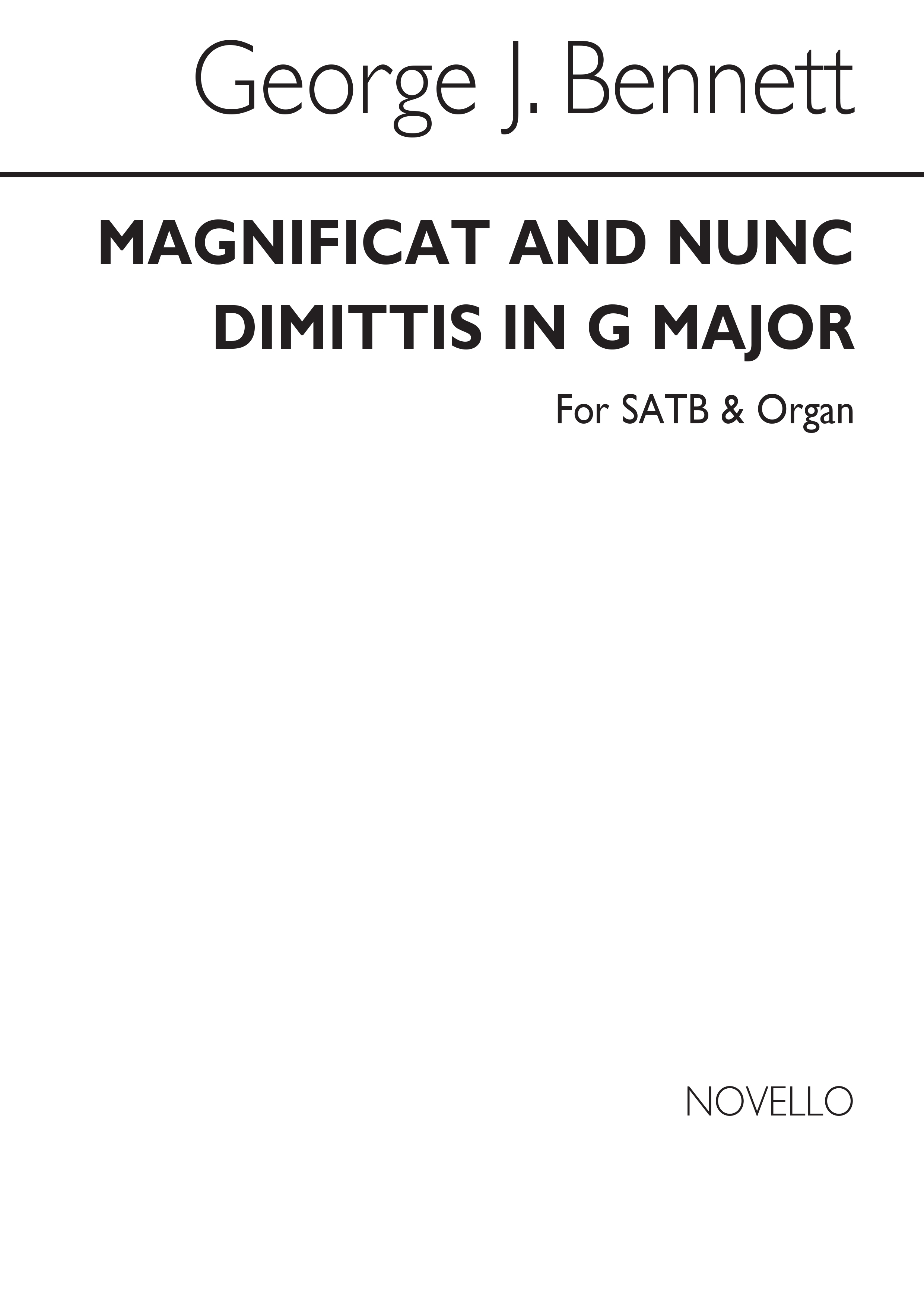George J. Bennett: Magnificat And Nunc Dimittis In G: SATB: Vocal Score