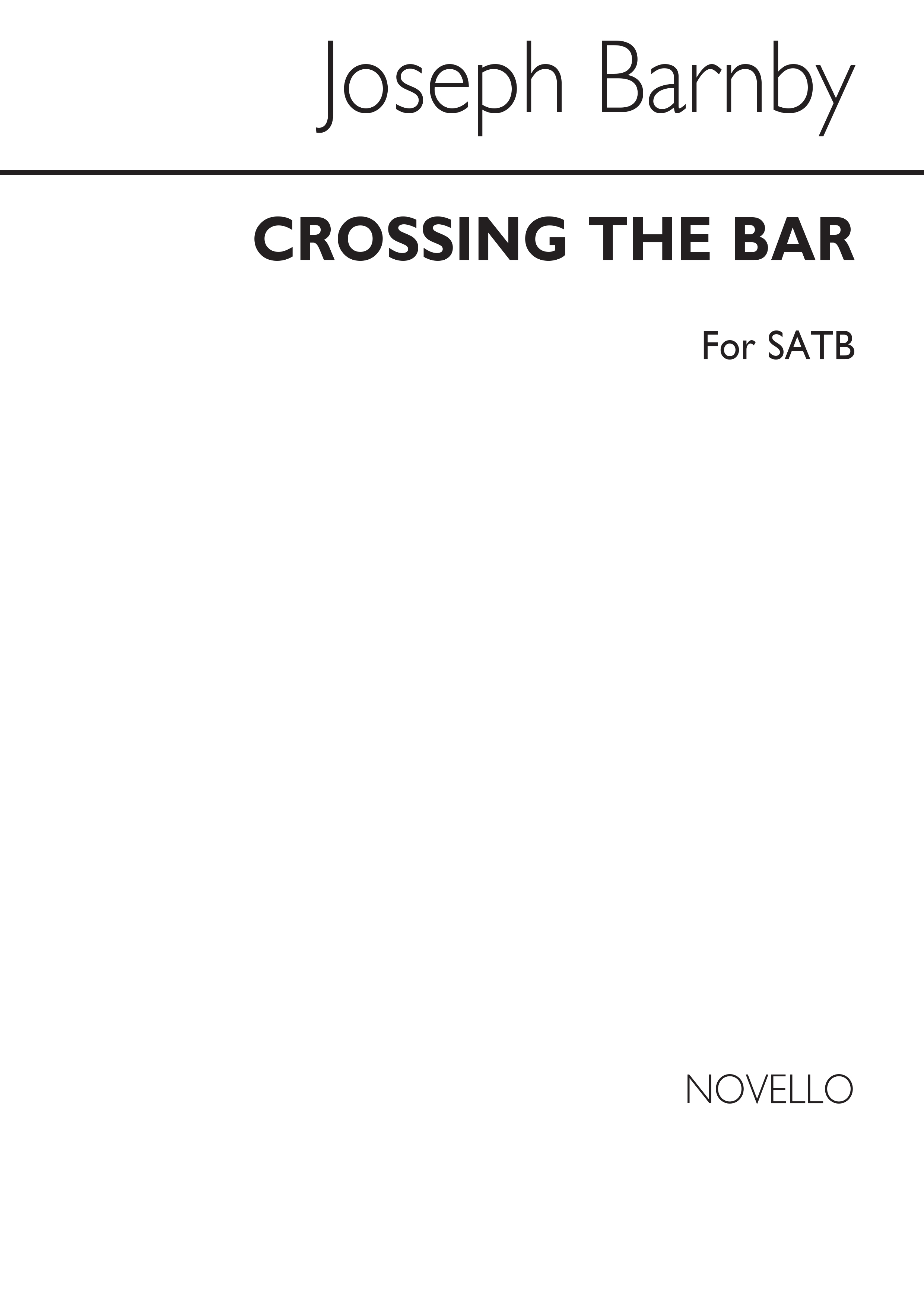 Joseph Barnby: Crossing The Bar: SATB: Vocal Score