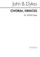 John Bacchus  Dykes: Choral Graces: SATB: Vocal Score