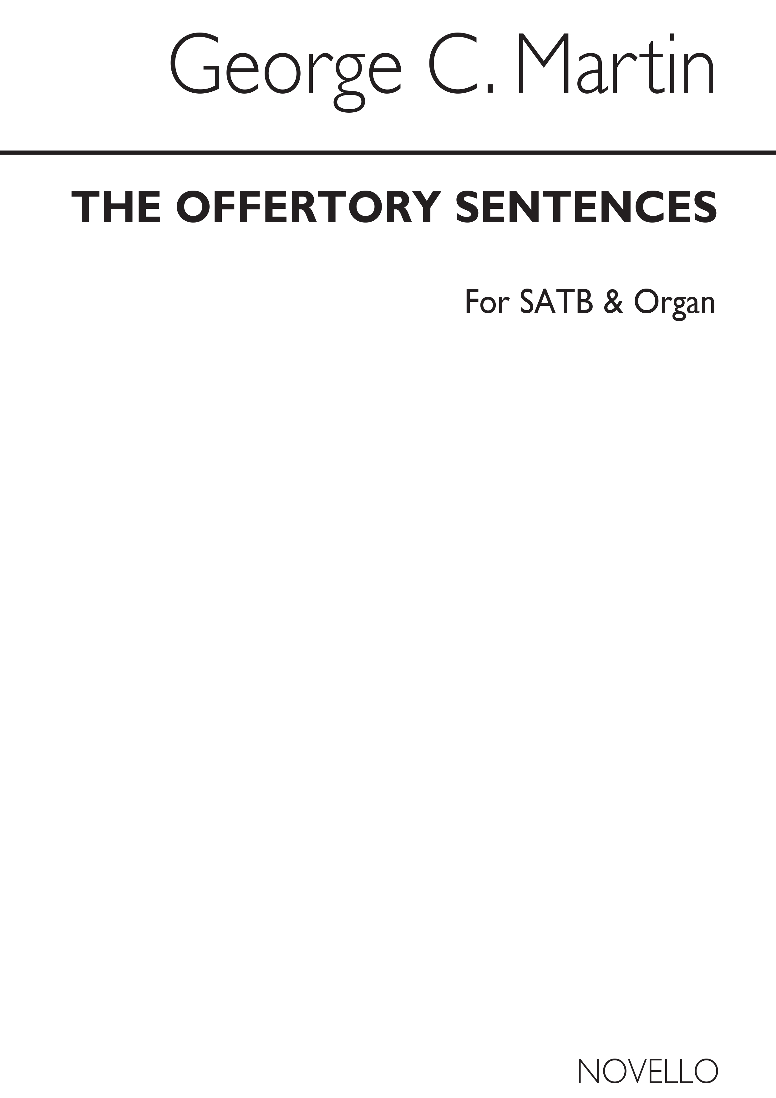 George C. Martin: The Offertory Sentences: SATB: Vocal Score